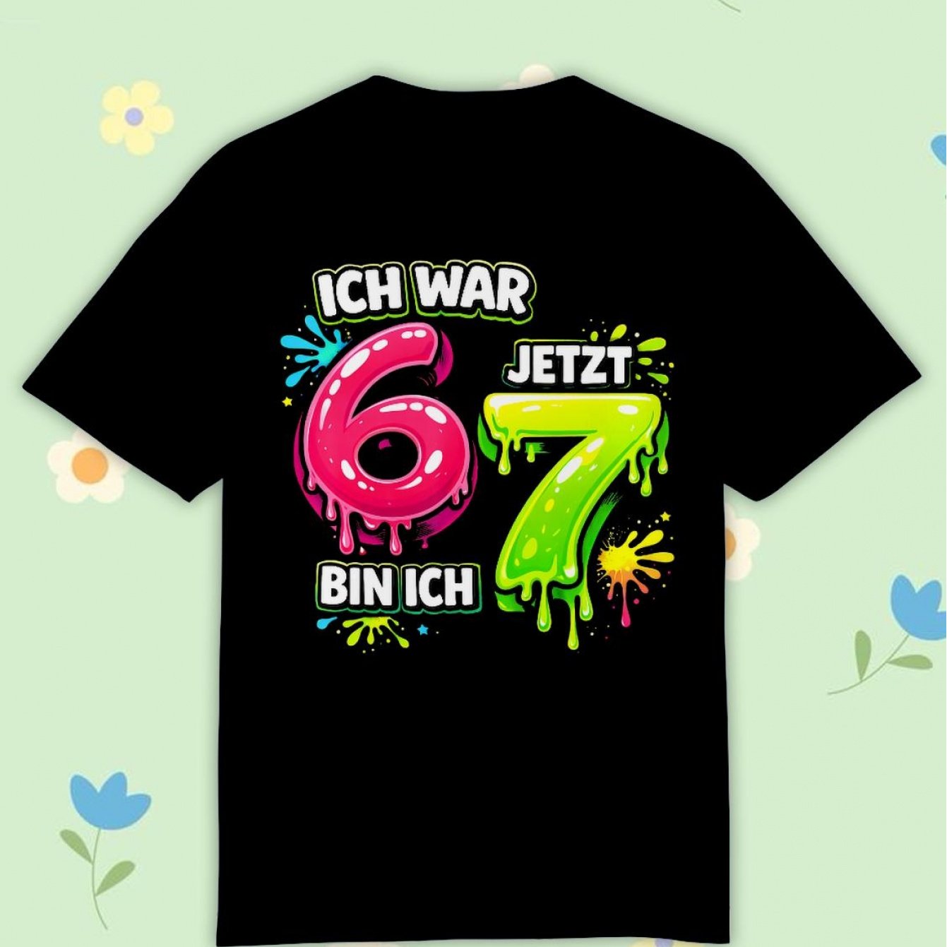 Image of I Was 6 Now I'm 7 Funny 7th Birthday 67 Meme T-shirt Comfortable Casual Crew Neck Tee For Boys And Girls T Shirt, 200g