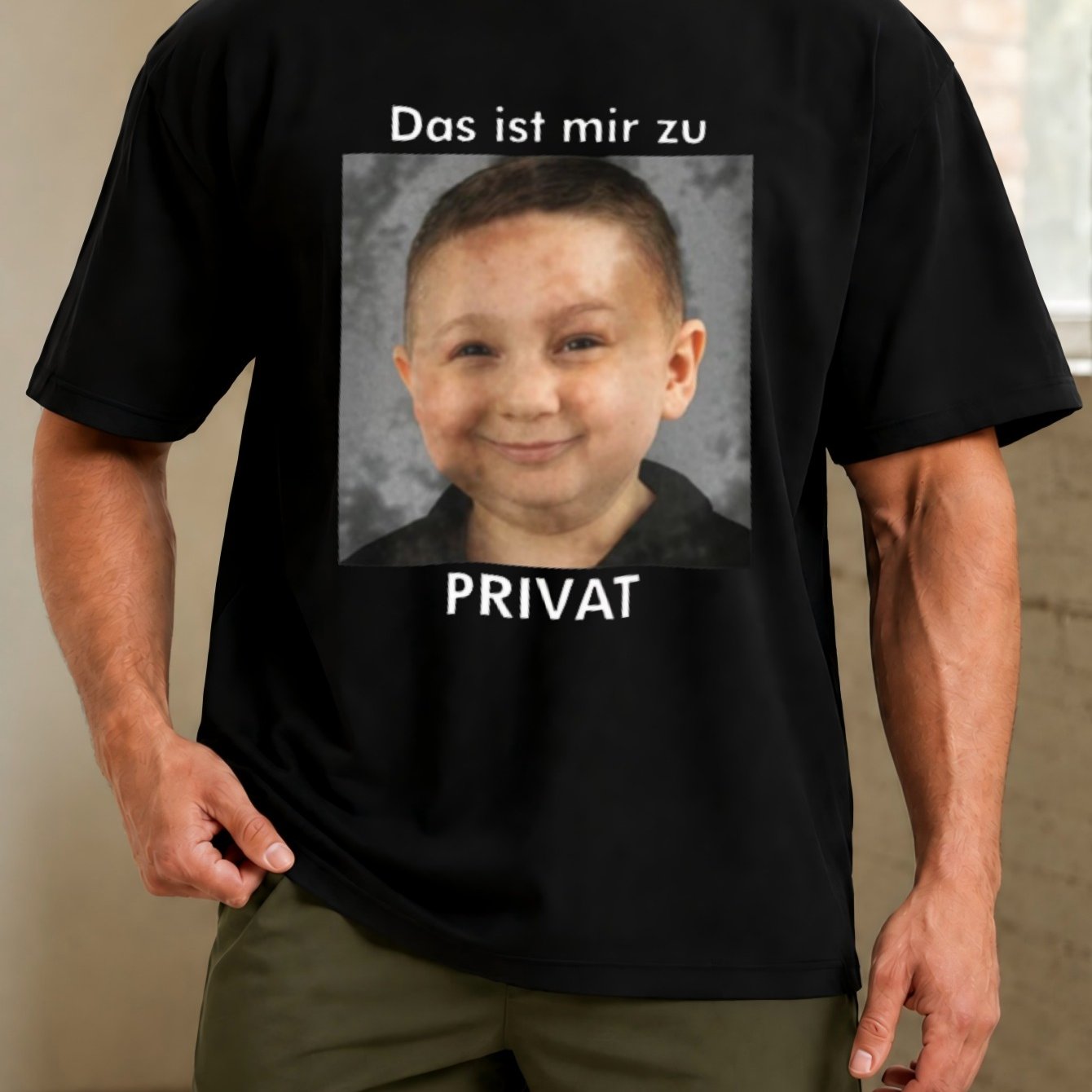 Men's T-shirt German Privacy Meme T-shirt Too Private Quote With Smirking Photo Style Sarcastic Humor Print