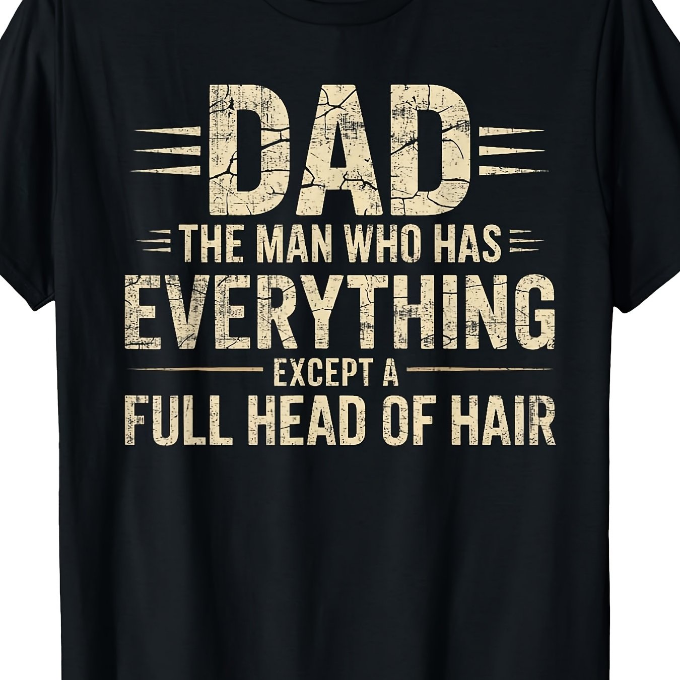TEMU Men' Funny - "the For Man Who Has Everything Hair" Retro Humor Gift, Comfortable Round Neck Casual Shirt Suitable For Wear, Machine Washable