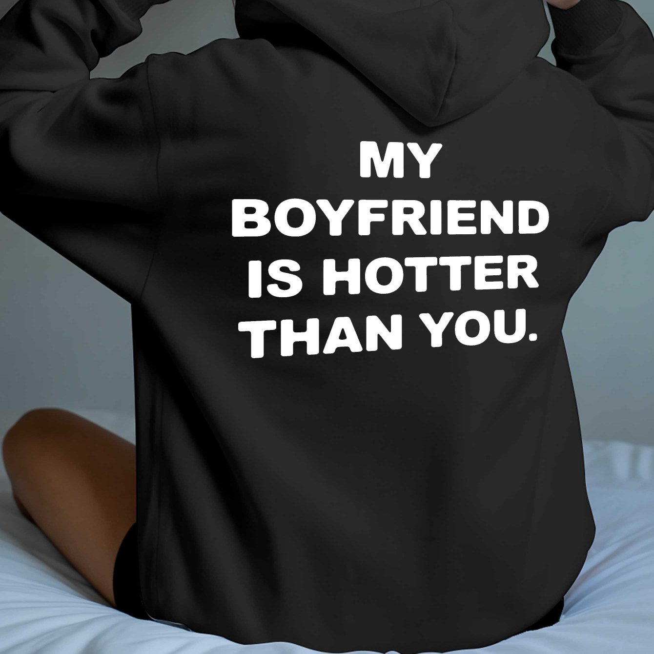 TEMU This Stylish Hooded Pullover Sweatshirt For Women Features A Trendy Back Print That 'my Boyfriend Is Than You.' Perfect For Autumn And Winter,