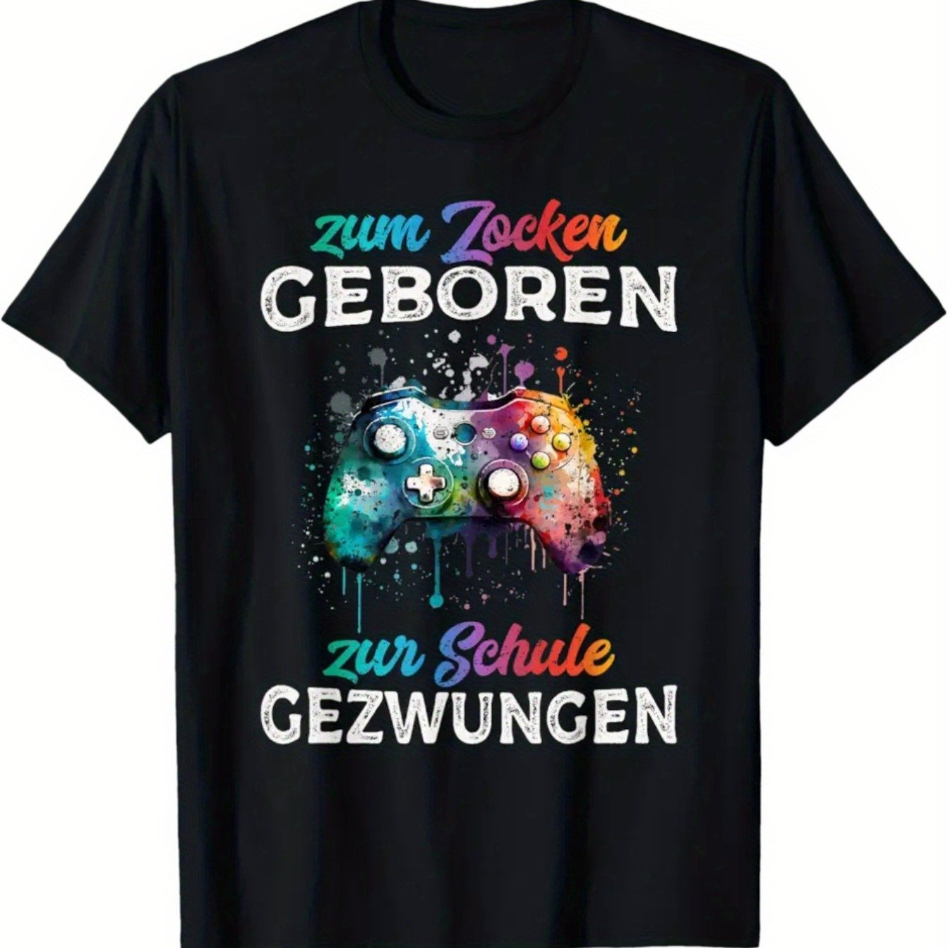 Funny Gamer T-shirt | Forced Saying - German Text Video With Controller Graphic - Casual Casual Attire For Adult - Fit Tee - Birthday Party Outfit For - Machine Washable Black Shi