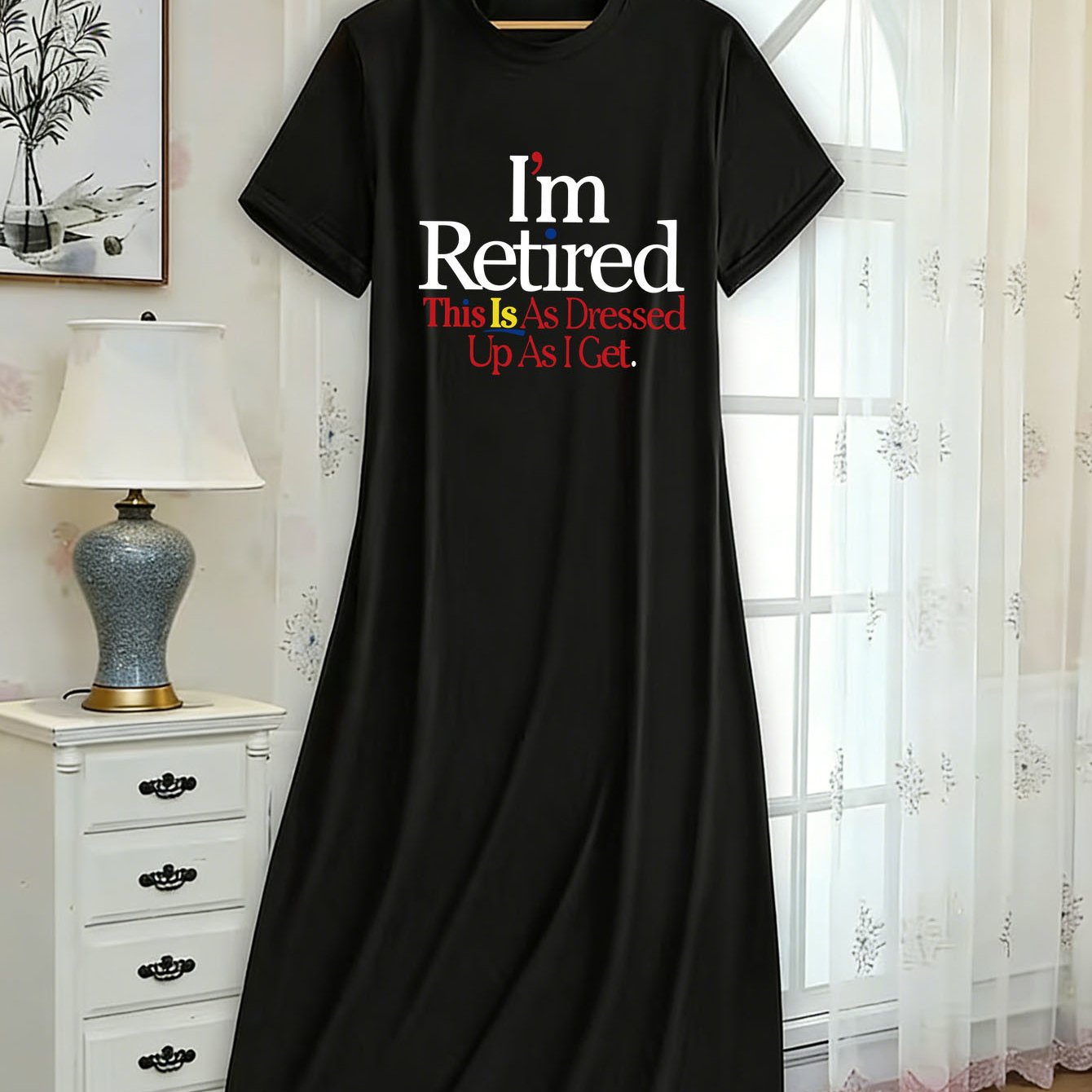 TEMU Plus Size, Relaxed Fit I'm Retired This Is As Dressed Up As I Print Round Neck Short Sleeve Dress, Style Women's Casual Versatile Comfortable