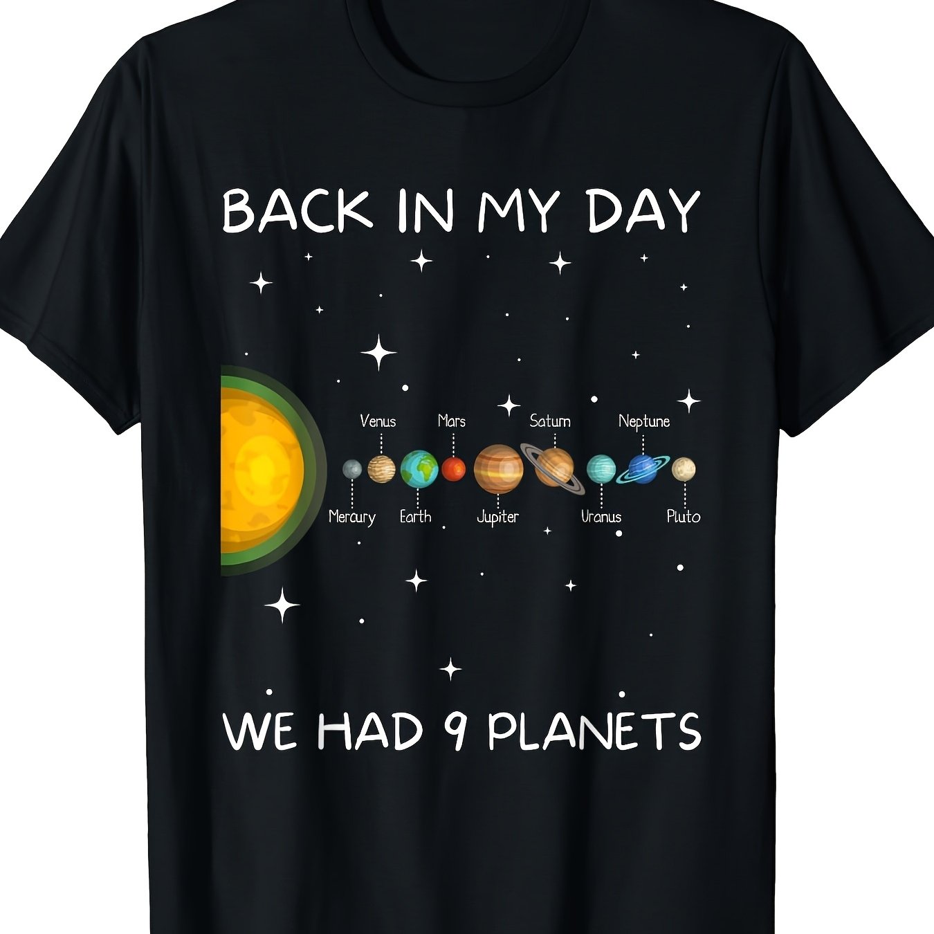 TEMU Back In We Had Space Astronomy T-shirt Vintage Solar System Graphic Tee With Layout (including ) Soft Stretchy Fabric Crew Neck Shirt For Men