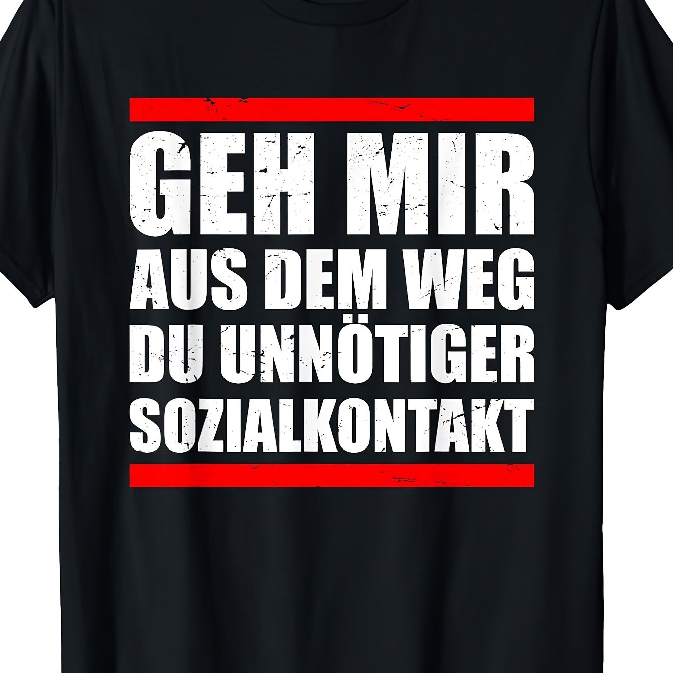 Image of T-shirt With German Text Geh Mir Aus Dem Weg Du Social Contact 's Black Tee Funny Perfect For Home|outdoor|work|gifting (birthdays|valentine's Day|mother's Day) All Sizes Unisex