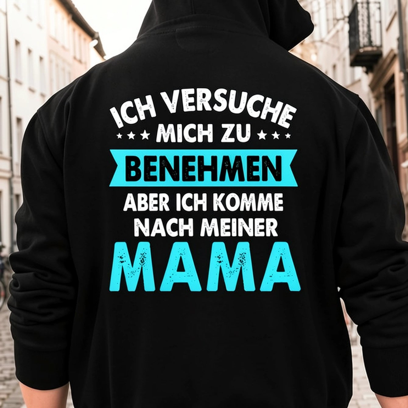 Image of I'm Trying To But I' My Mom Funny German Quote Hoodie, Unisex Graphic Hooded Sweatshirt, Long Sleeve Pullover Hoodie, Casual Streetwear Top For Fall Winter, Daily Wear, Travel And Outdoor Activities