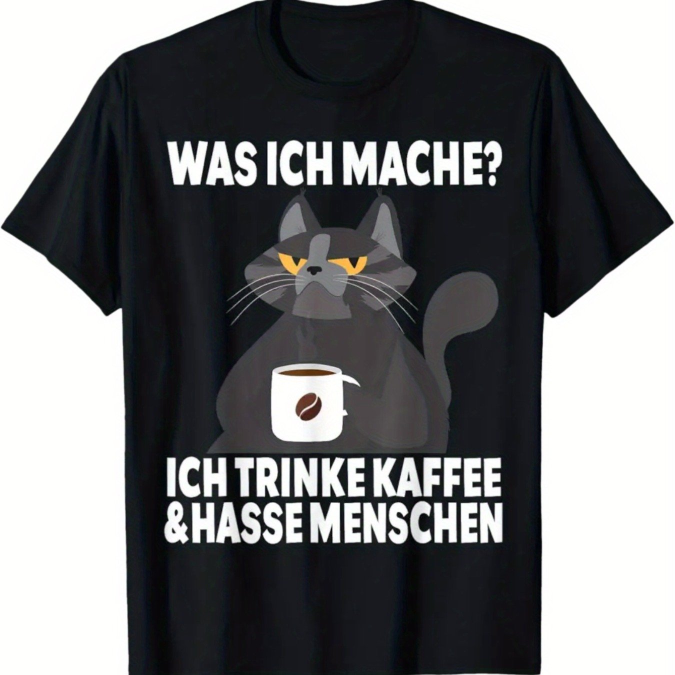 Image of What I Do Is Drink Coffee And People - A Humorous T-shirt Design For Men And Women - Comfortable All-year Round Tee - Perfect Gift For Coffee Enthusiasts - Black Shirt With German Saying