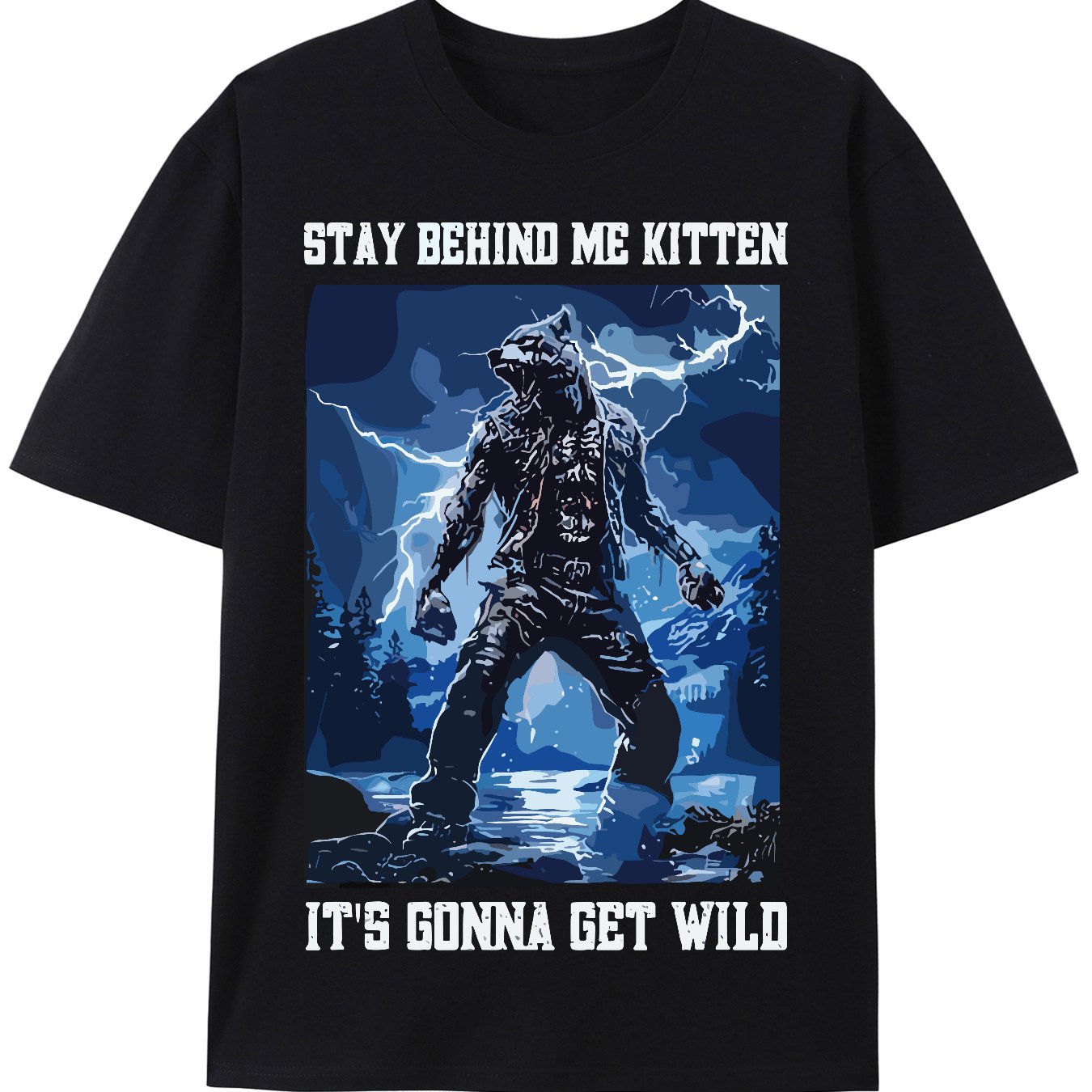 TEMU Stay Behind Me Kitten Embarrassment Werewolf Embarrassment Wolf T-shirt