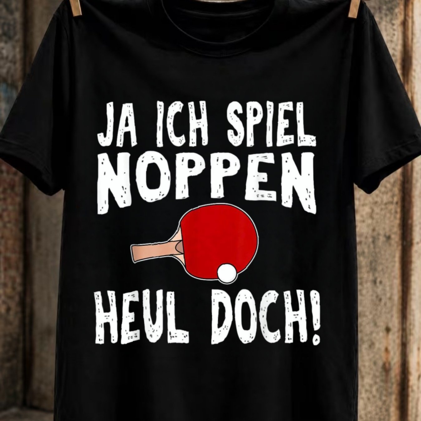 Men's & Unisex Table Tennis T-shirt - "ja Ich Spiel Noppen Heul Doch" Print, Casual Round Neck Tee Suitable For, Training & Casual Attire, Machine Washable, For Players