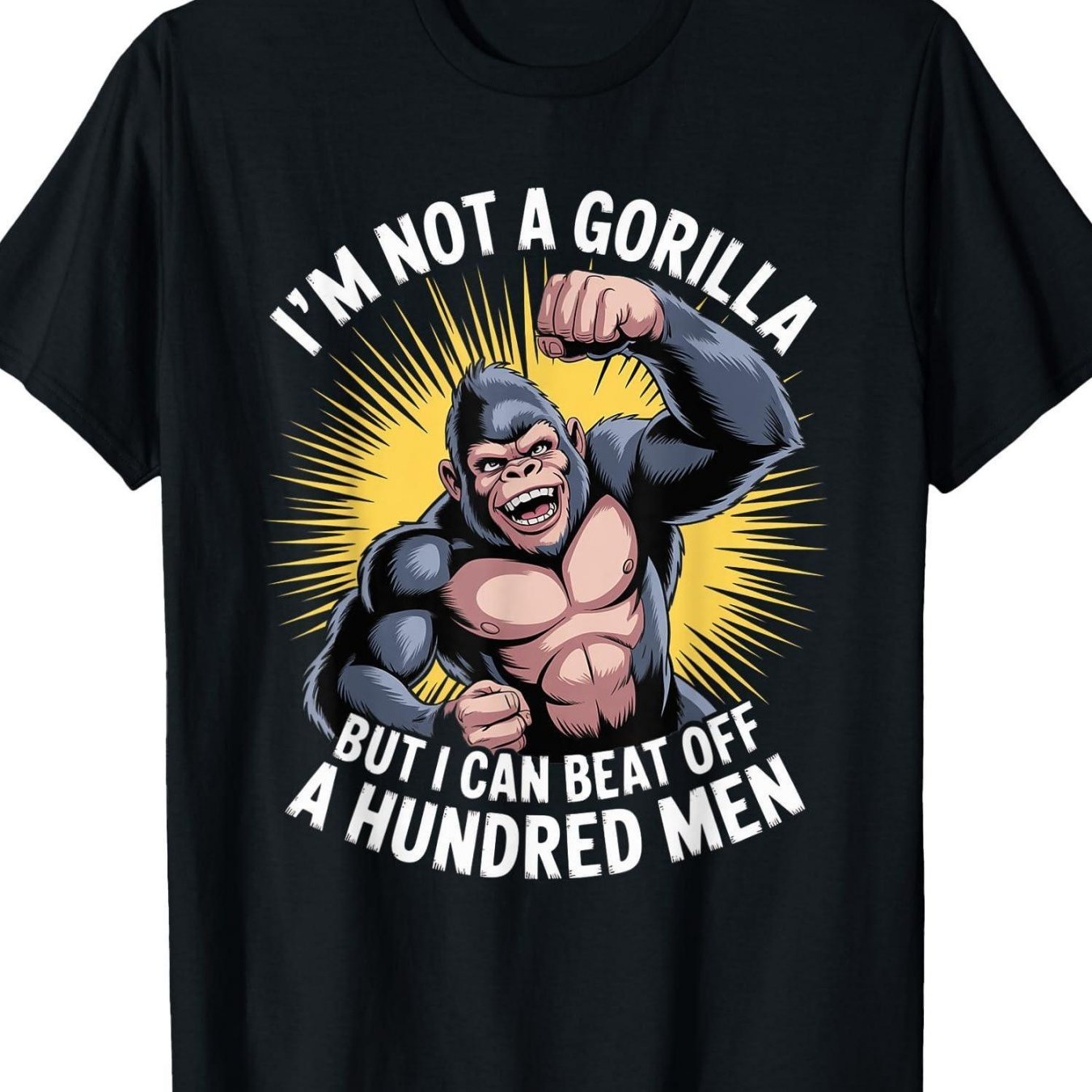 TEMU Funny " A Gorilla But I Can Beat Off Men" Slogan T-shirt - Unisex Casual Streetwear Short-sleeve Tee Suitable For Hip Hop Style, Beach Outfits &