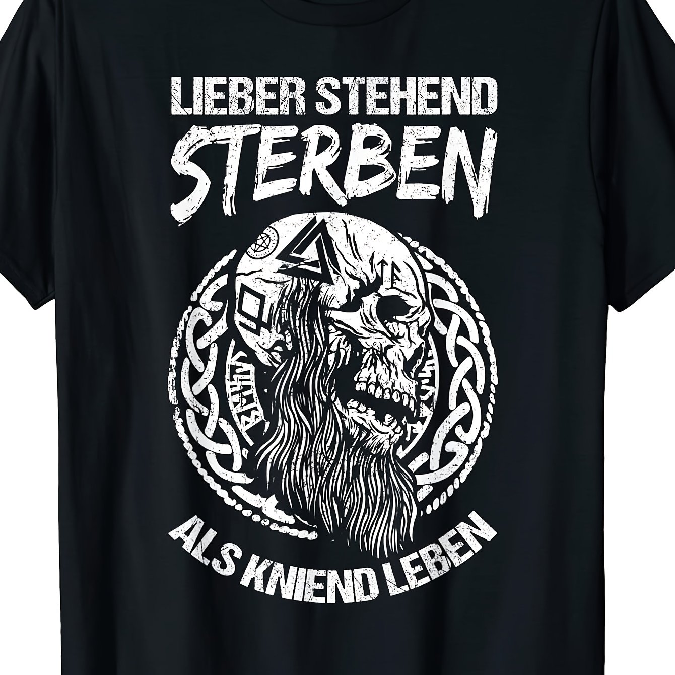 T-shirt With German Text Lieber Stehend Sterben Als Kniend Rocker Biker Punks, Black Mens Crew Neck T-shirt Perfect For Home|outdoor|work|gifting (birthdays|valentine's Day|mother's Day) S To 3xl
