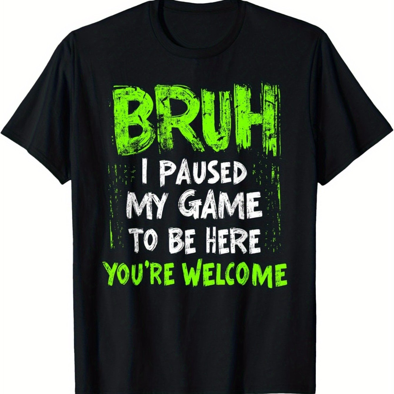 TEMU Funny Video Gamer Bruh I Paused My Gaming Teen Gaming T-shirt