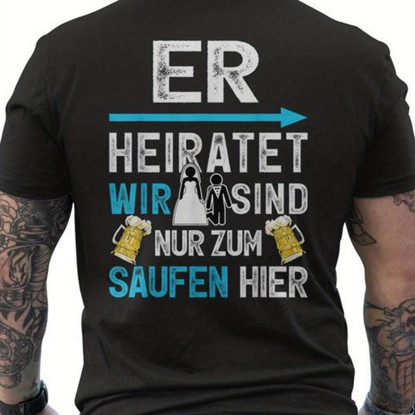 Image of Men's German-themed Bachelor Party T-shirt - 100% Cotton Black Crew Neck With Back Print "er Heiraten Sind Zur Same" (wedding German Slang) - Funny Stag Night Outfit, For Groomsmen & Last Events