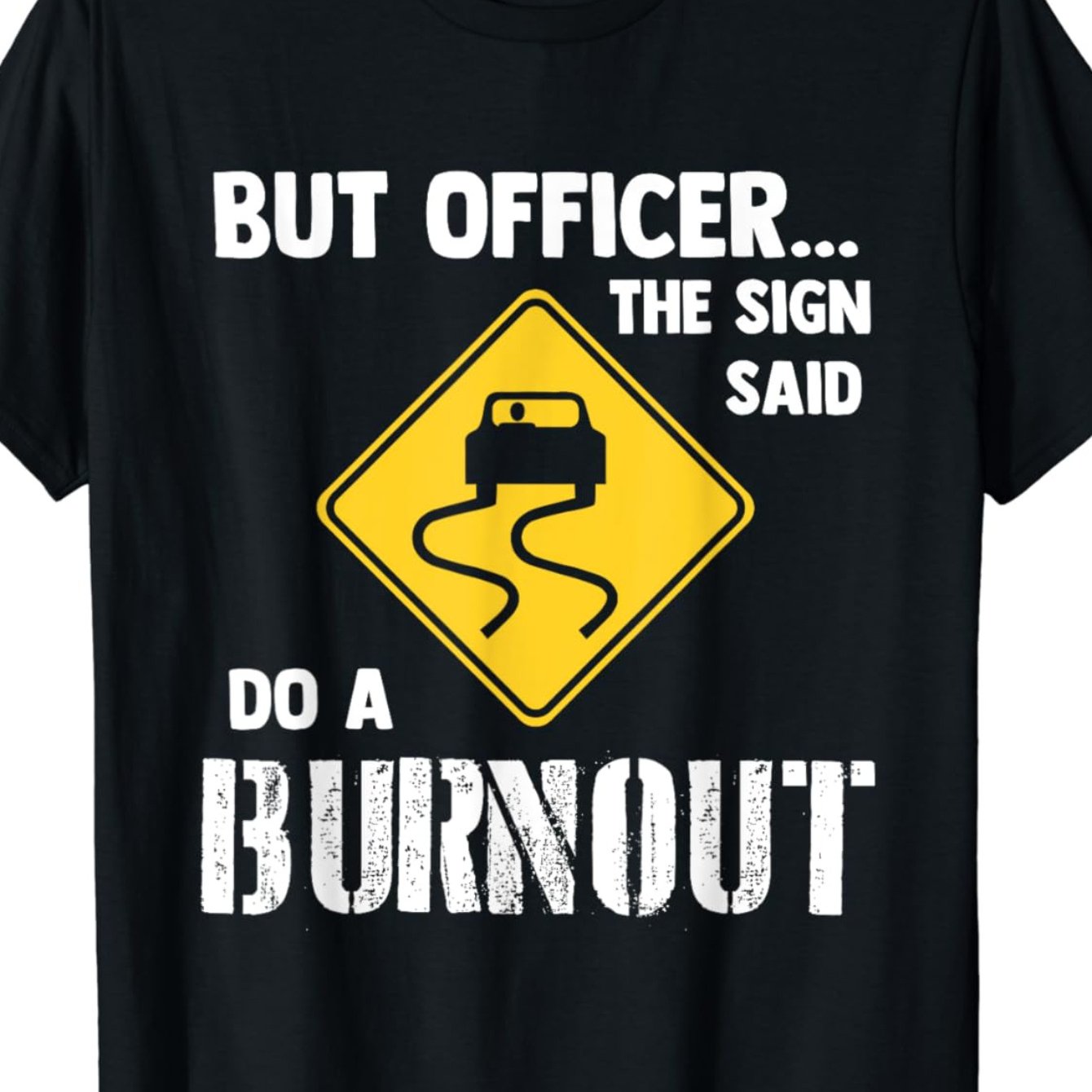 TEMU But The Sign Do A - Funny Car Men's T Shirt