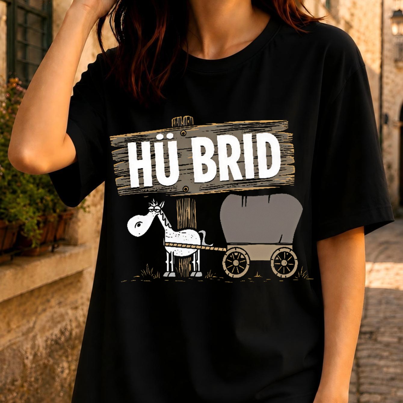 Hu Brid Horse Wagon Pun Graphic Tshirt Ger Ma N Hybrid With Cartoon Horse And Rustic Sign Design Women's T-shirt