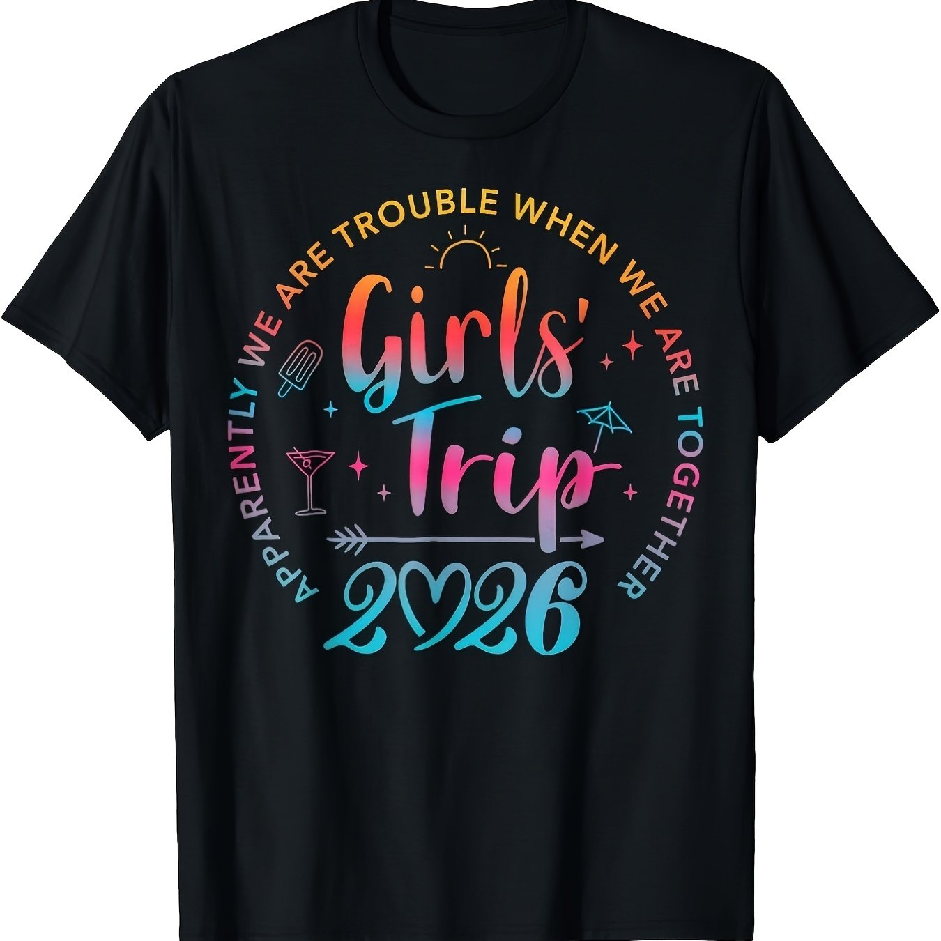 TEMU T-shirt Girls Trip 2026 T-shirt trouble Lorsque sommes ensemble Imprimé Multicolore T-shirt de fête pour vacances Tenues de groupe Lavable en