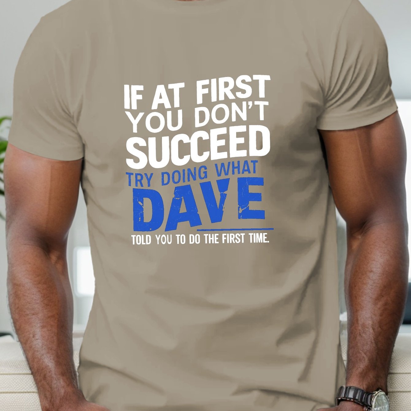 TEMU Men's Stylish "try Doing What Dave Told You To Do Time" Graphic T-shirt, Casual For Summer, Men's Short Sleeve Top For Daily Activity