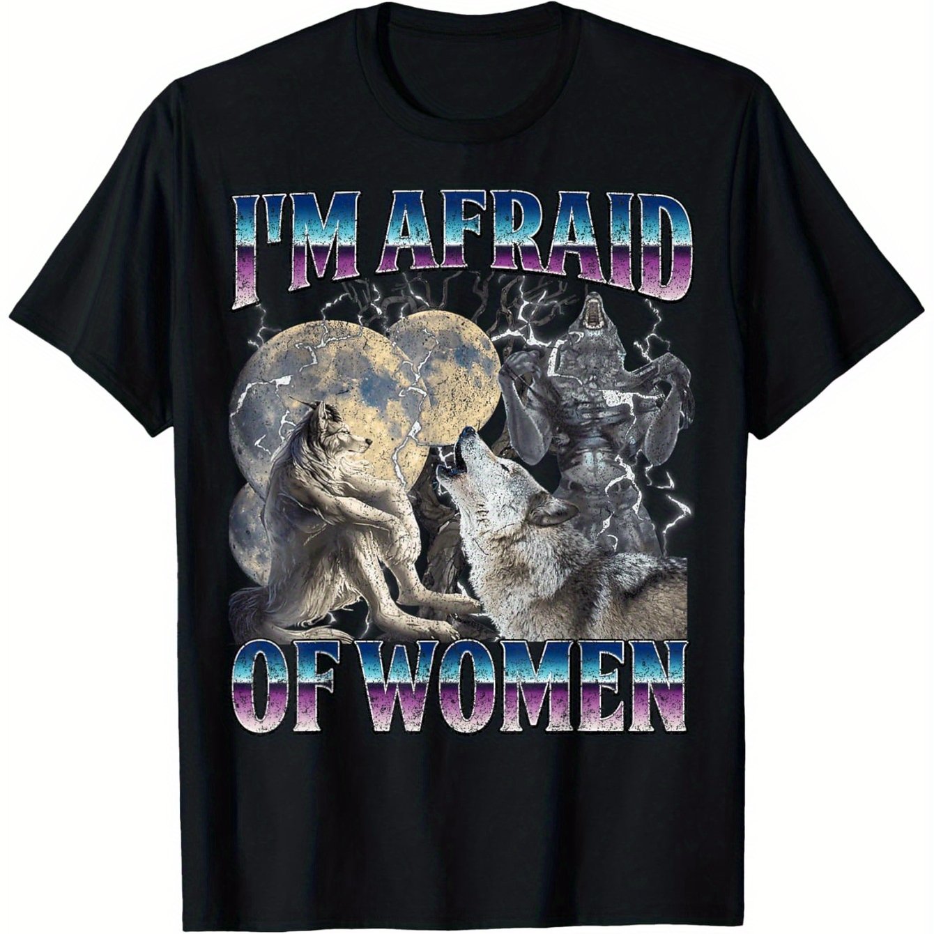 I&#39;m * Of Women Funny Werewolf * Meme Men T-Shirt, 100% Cotton, Gift for Men Women Dad Mom Friends, S-XXXL, Black