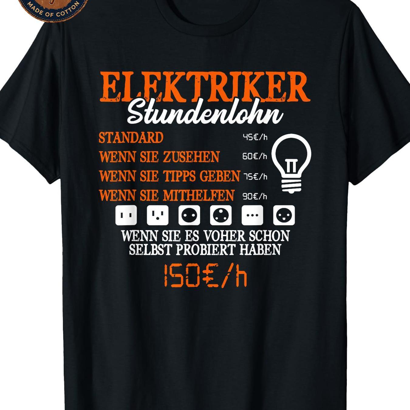 Image of Men's T-shirt Electrician Wage German Text Graphic Print T Shirt Unisex Casual Breathable Soft Streetwear Summer Everyday Wear Outdoor Family Wearing Attire School Comfortable Machine Sided Fit