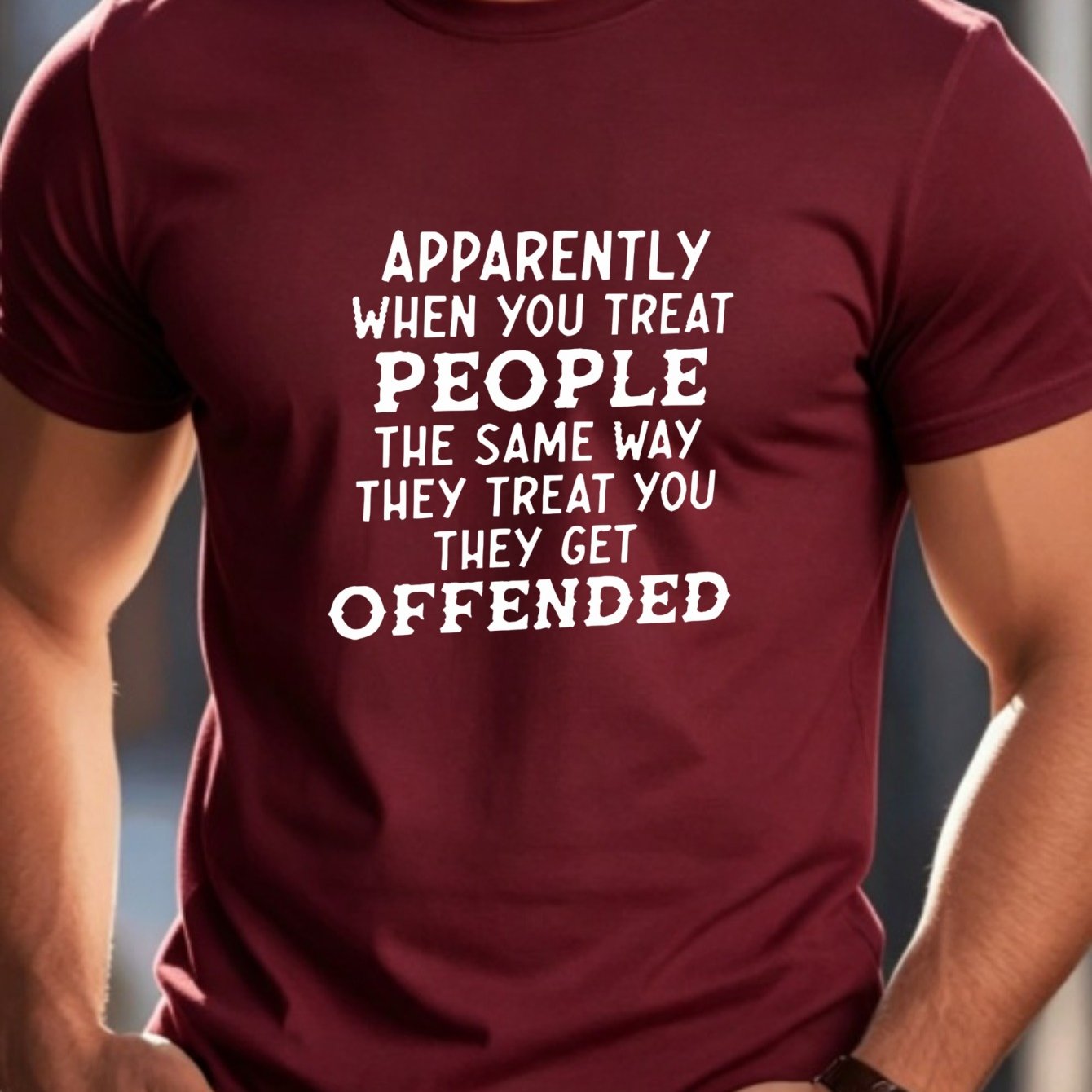 TEMU Men's Funny Statement T-shirt With " When You Treat People Way Treat You Get Offended" Print - Casual Round Neck Short Sleeve Tee, Breathable
