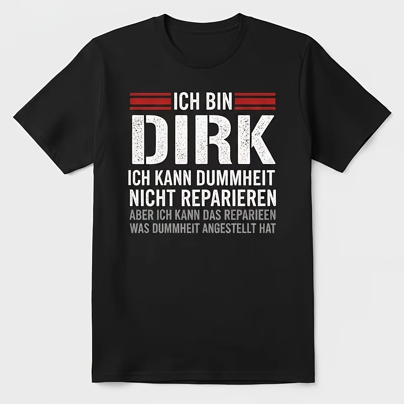 Dirk Name Funny German Quote T-shirt - Men's Summer Short Sleeve Tee - Retro Stencil Print