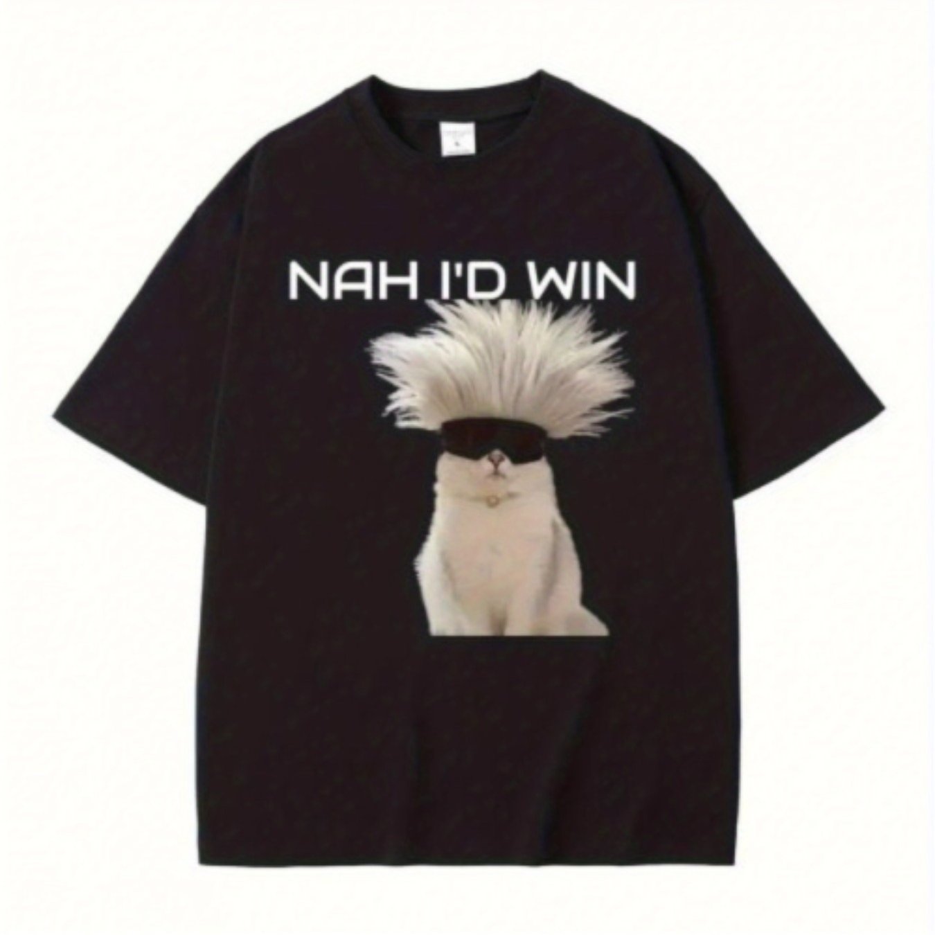 TEMU Nah I' T-shirt Funny Cat Men Women Fashion Casual Oversized T Shirts Short Sleeve Summer Male Pure Cotton Tees