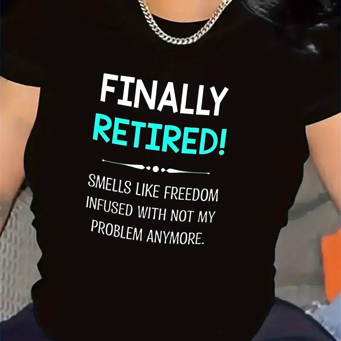 TEMU Durable And Lightweight T-shirt For Retirement Parties, Great For Home Use Room, Made From Comfortable Fabric, An Ideal Present For Retirees Who