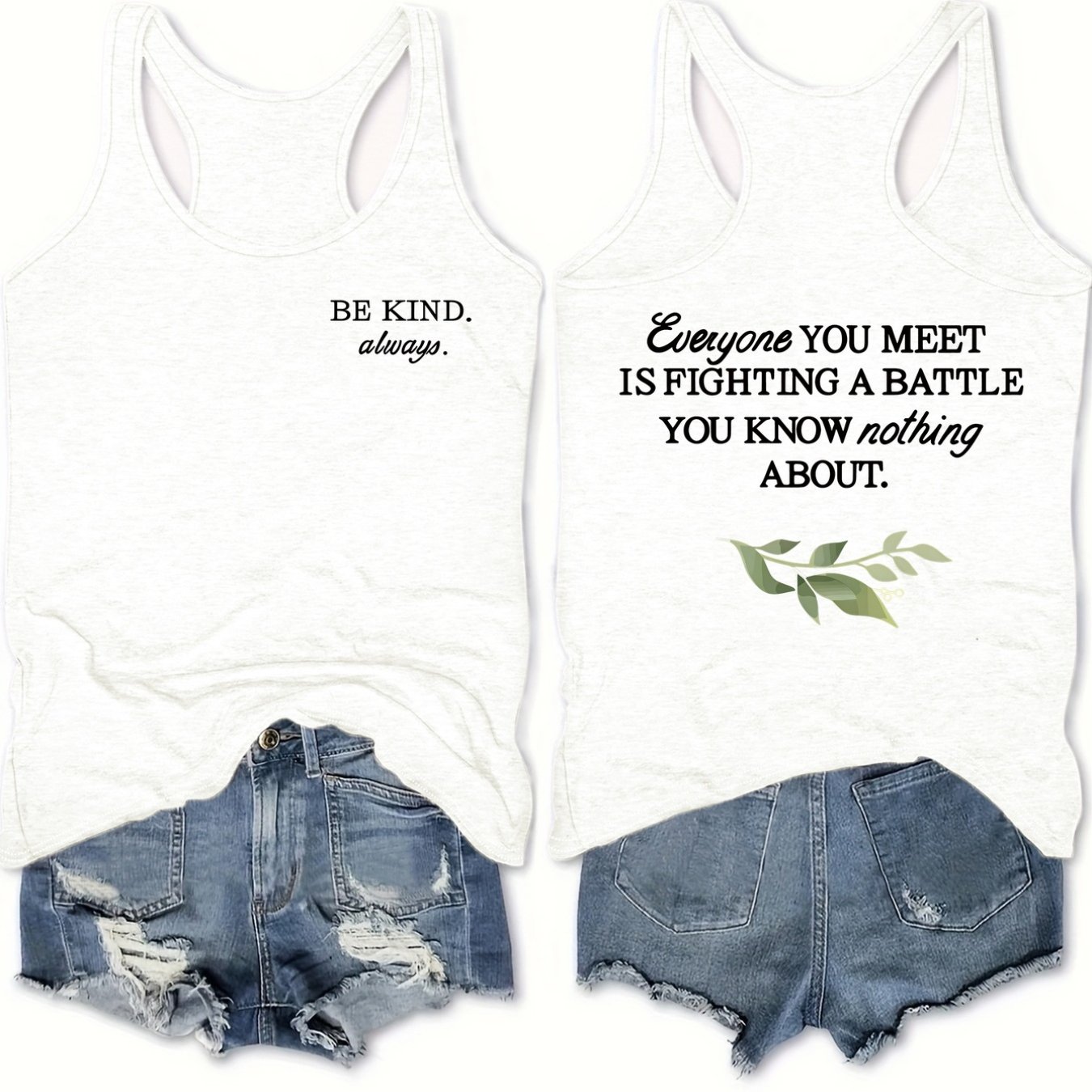 TEMU Everyone You Is Fighting A , Remember To Be Kind. Women's Fashion Printed Round Neck Tank Top Pb-211