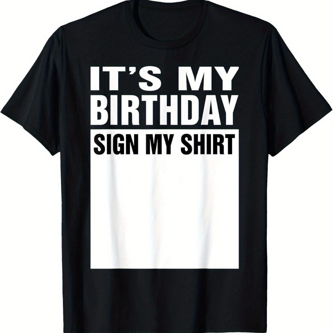 TEMU Men's Funny Birthday Shirt - " My Birthday Sign My Shirt" Graphic Tee, 100% Cotton Retro Street Style T-shirt, Soft Breathable Regular Fit Short