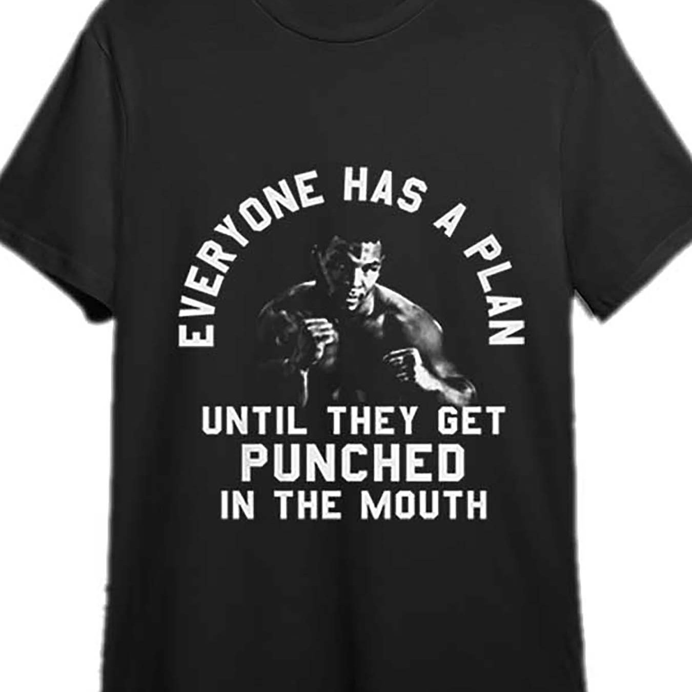 Everyone Has * * * Get * in Mouth, Humorous-Shirt 334583 Humorous *&#39;S Short Sleeve Graphic-Shirt, Black PR