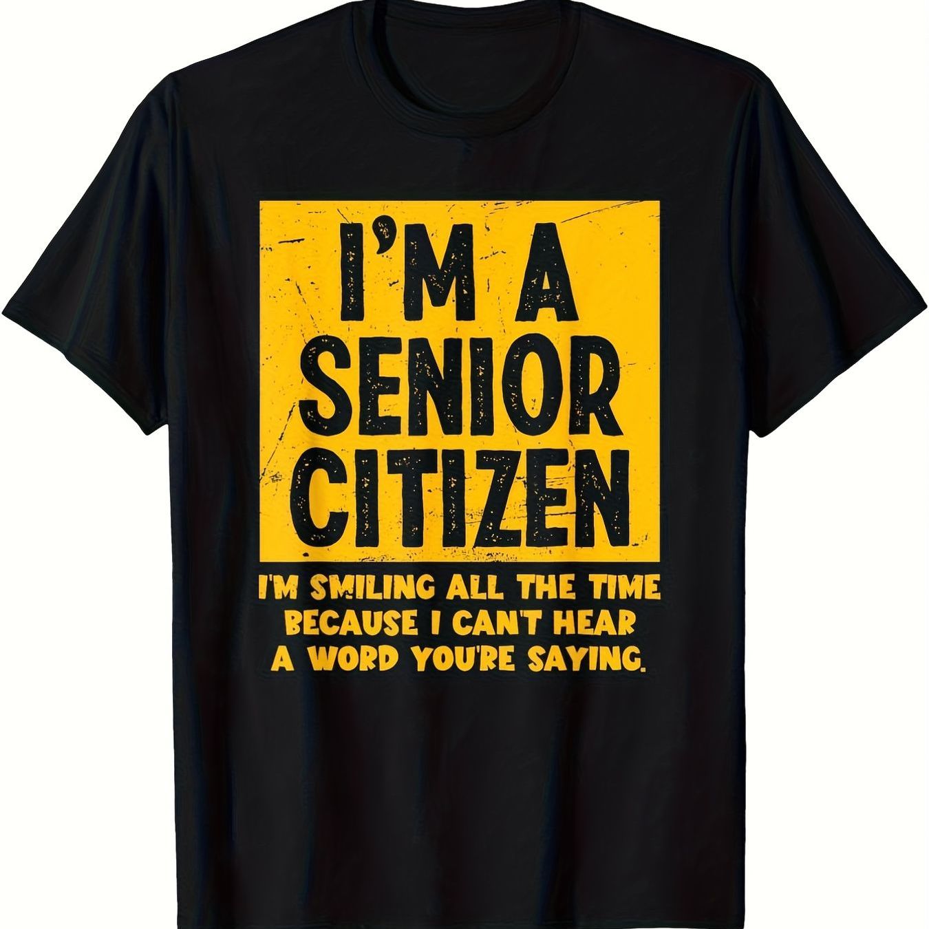 TEMU Men's Funny Senior T-shirt - "i'm A Senior " Slogan With Senior Discount Joke - Black & Yellow Print Humor Shirt For Retirement Gifts, Presents,
