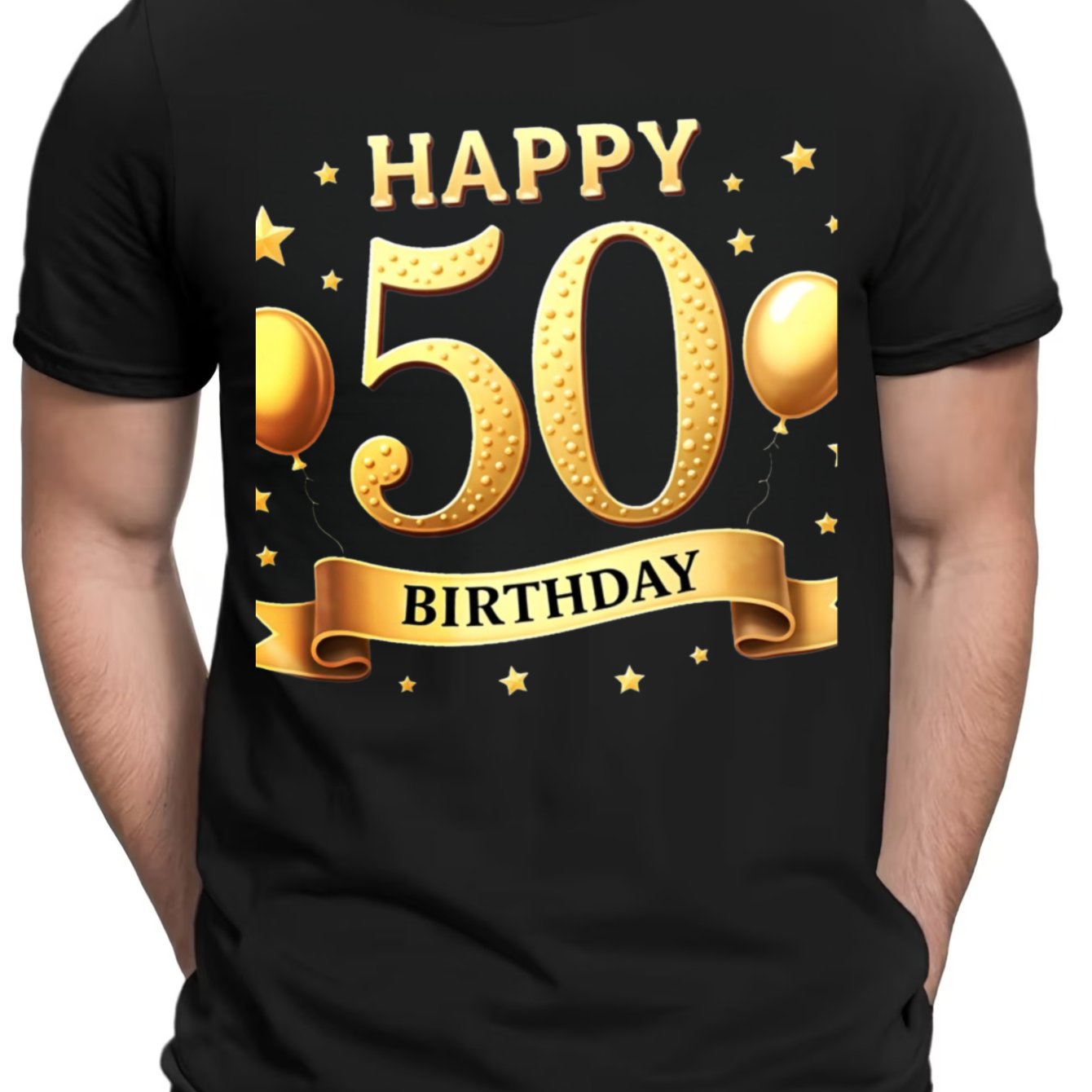 Style Men's T-shirt Happy 50 Birthday Design For Party Events And Special Occasions Perfect Gift For Him