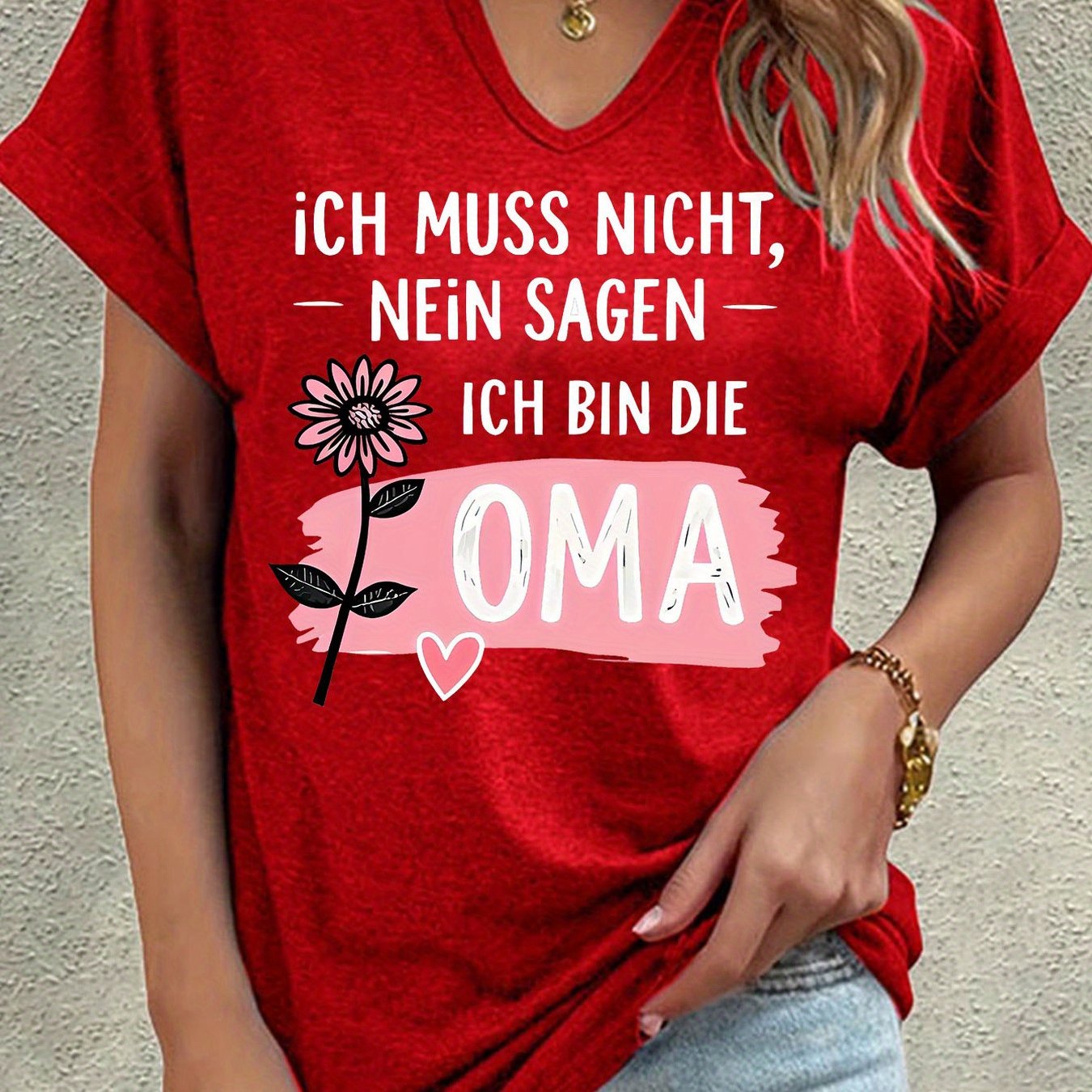 Image of Ich Muss Nicht, Nein Sagen, Ich Bin Die Oma Letter Print T-shirt Short Sleeve V Neck Casual Top For Summer, Fashion Women's Clothing
