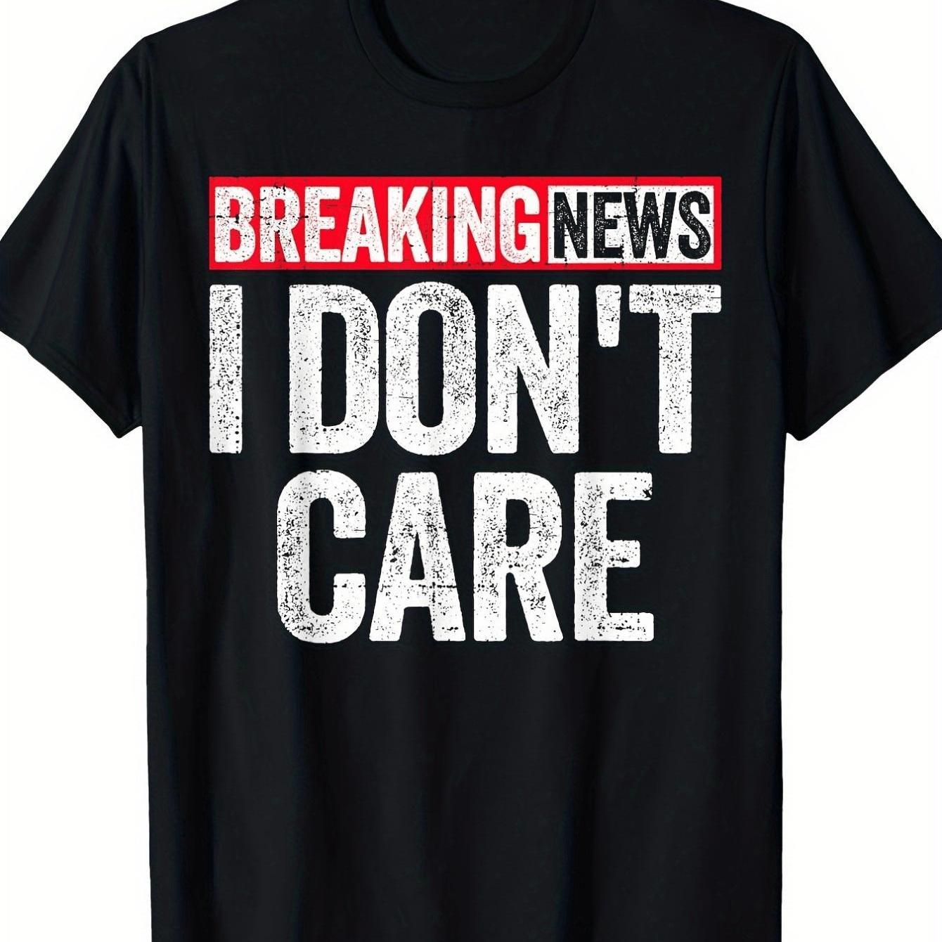 TEMU Statement Pattern T-shirt ( 't Care) â Black Short Sleeve Crew Neck Summer Style, Casual Essential, Loose Fit | Print Tee | Comfortable Unisex