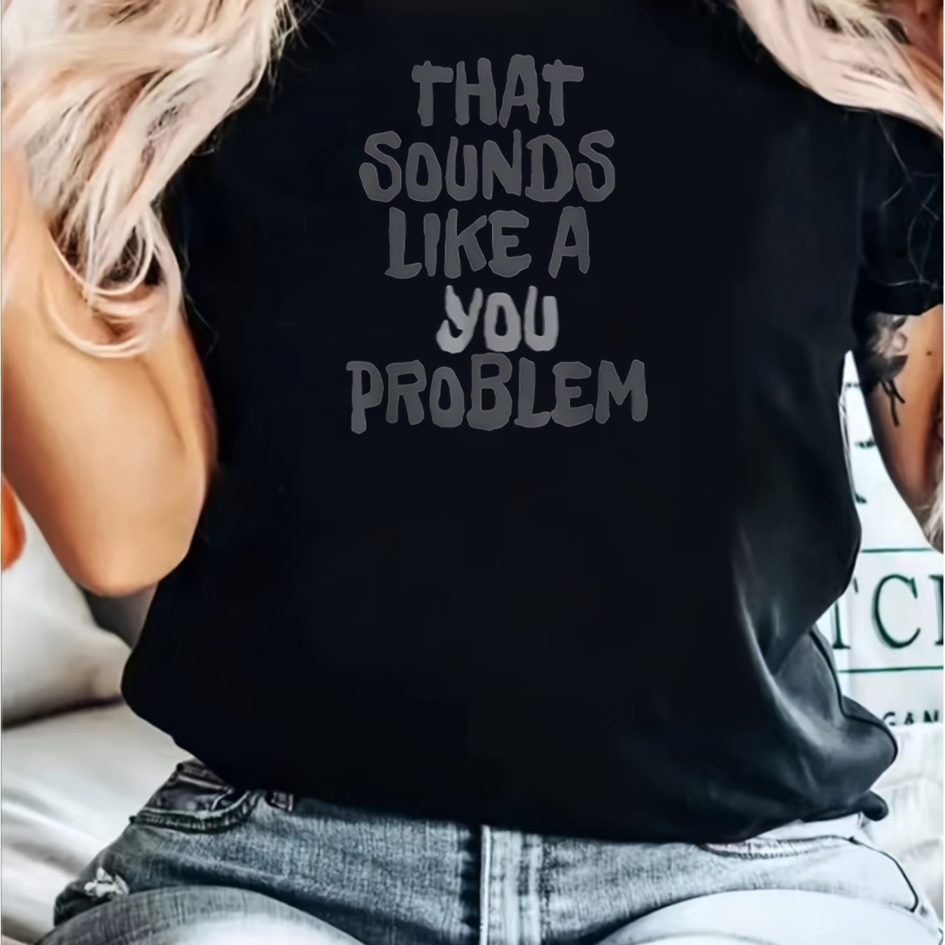 TEMU Plus Size Shortsleeve With A Sarcastic Quote Saying 'that Sounds Like A You Problem' For Womenunisex Holiday Gift Casual Outing 2026 New Style