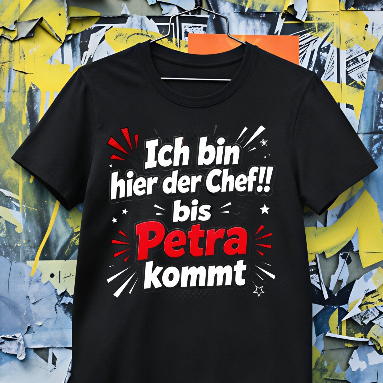Men' Funny German Quote T-shirt "ich Bin Der Chef Bis Petra Kommt" - German With White & Red Lettering, Casual Round Neck Tee Suitable For Humor, Office Gifts, Casual Attire