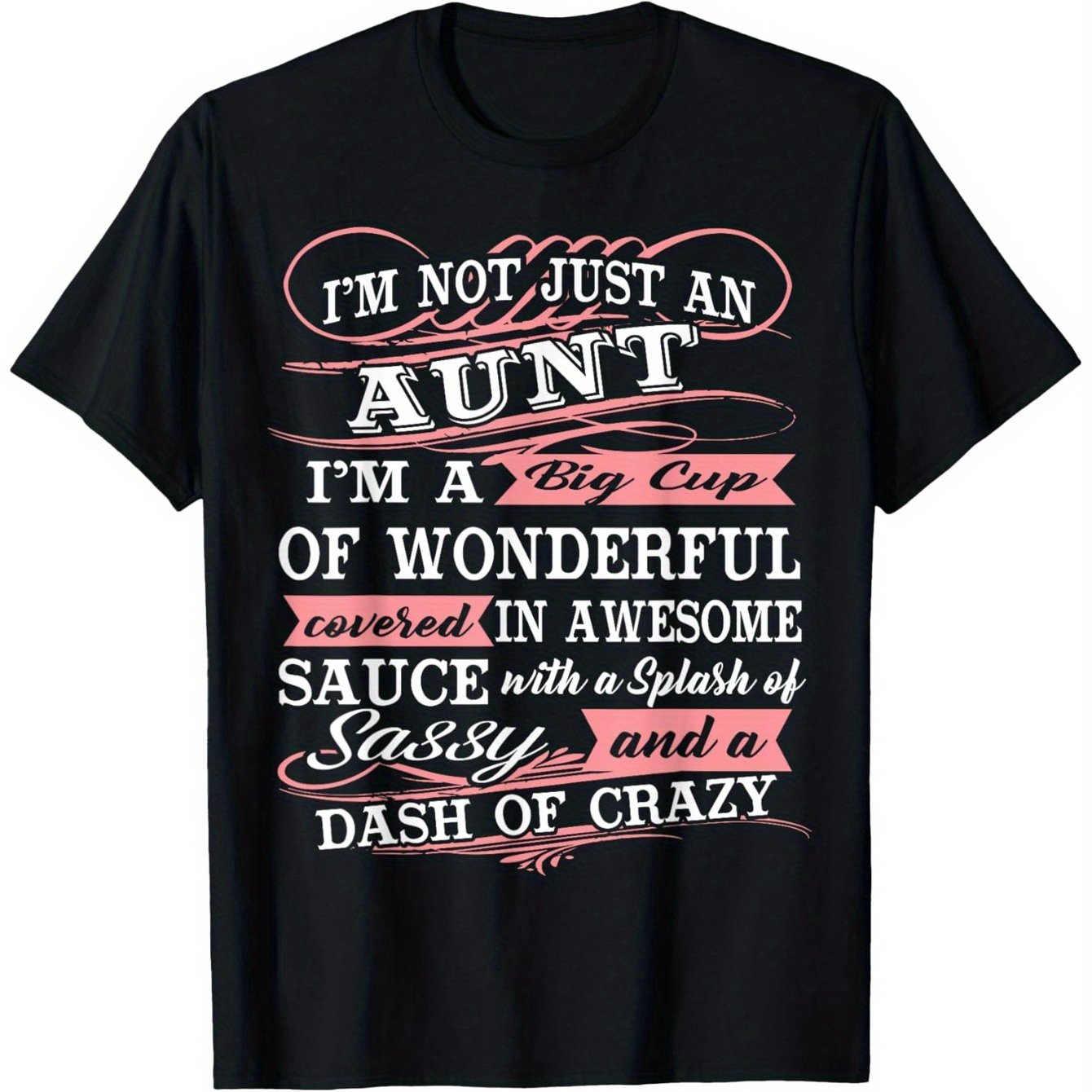TEMU I'm A Of Wonderful Funny Aunt Gift Tee T-shirt, Tops Short Sleeve, Short Sleeve Tee, Fit Men', Crew Neck Tee, , Breathable, Moisture Wicking, Gifts For Men, Women