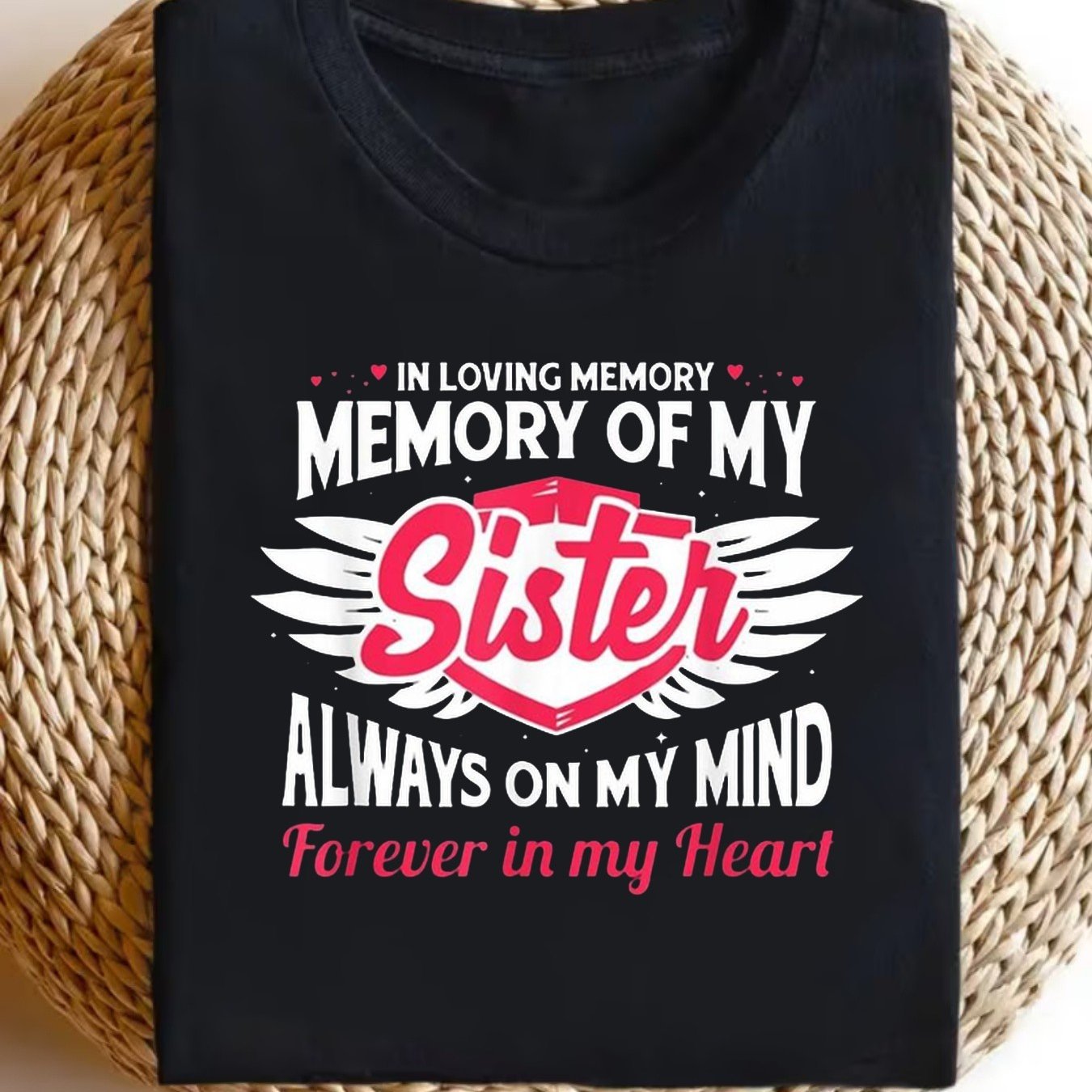 TEMU Graphic Men's T-shirt In Loving Memory Of For My Sister - Memorial T-shirt With On For & Forever In For My Heart - With Red Text - Unisex Adult