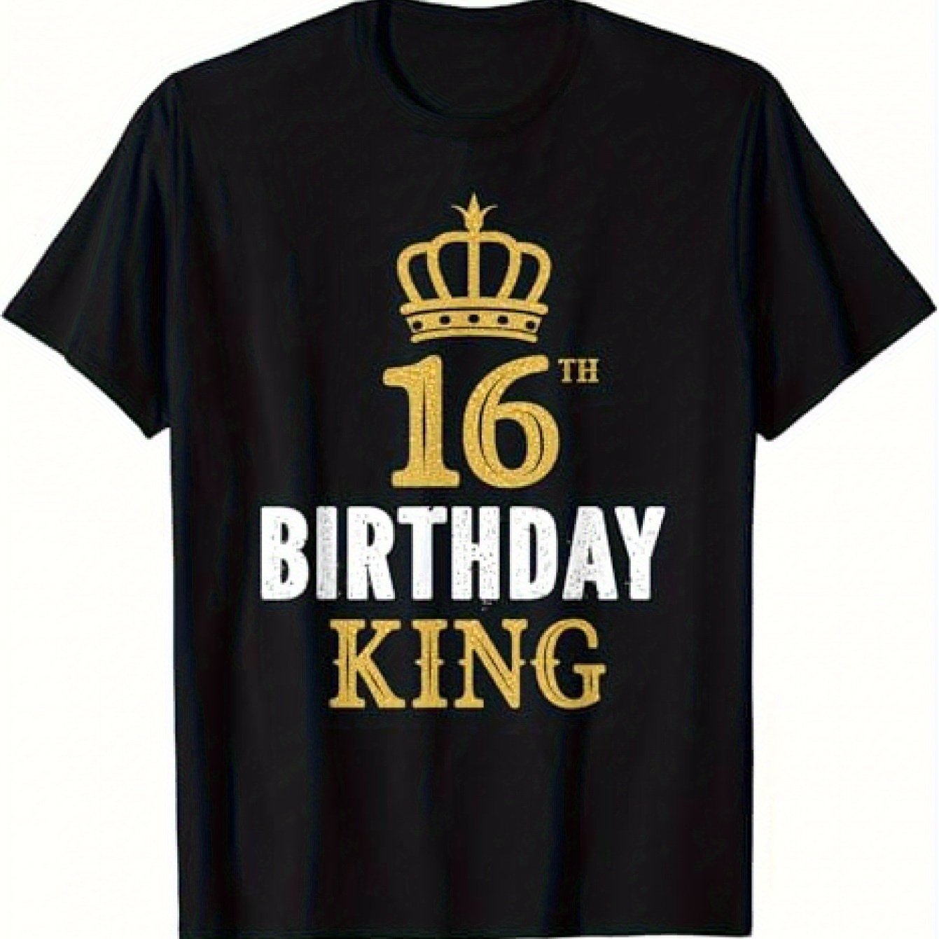 TEMU Happy 16th Birthday King 16 Year Old Boy Party Idea T-shirt