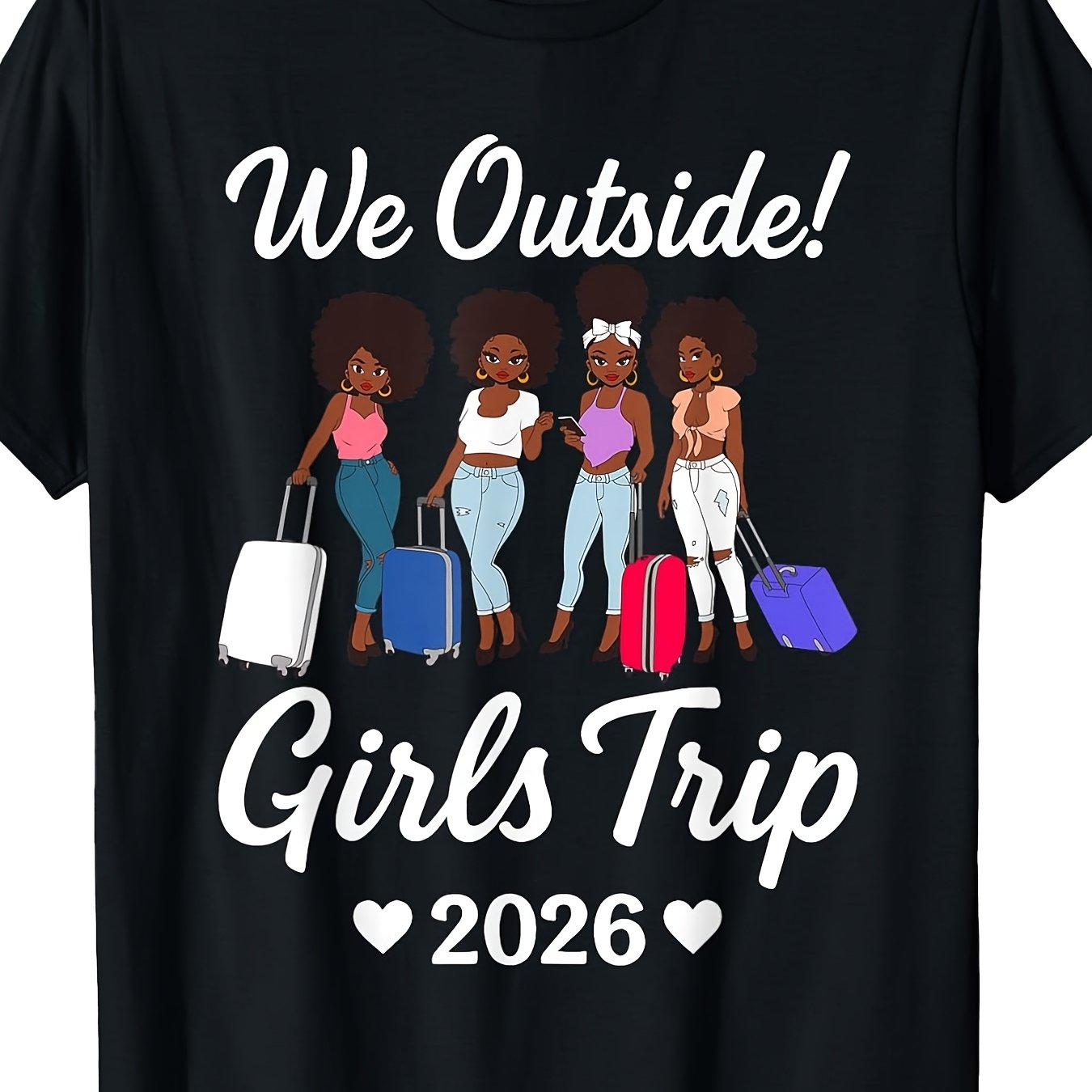 TEMU We Outside Girls Trip 2026 Matching Group Vacation Outfit T-shirt | Same Style For Men And Women, 2025 Summer, Short-sleeved, Printed, Pure,