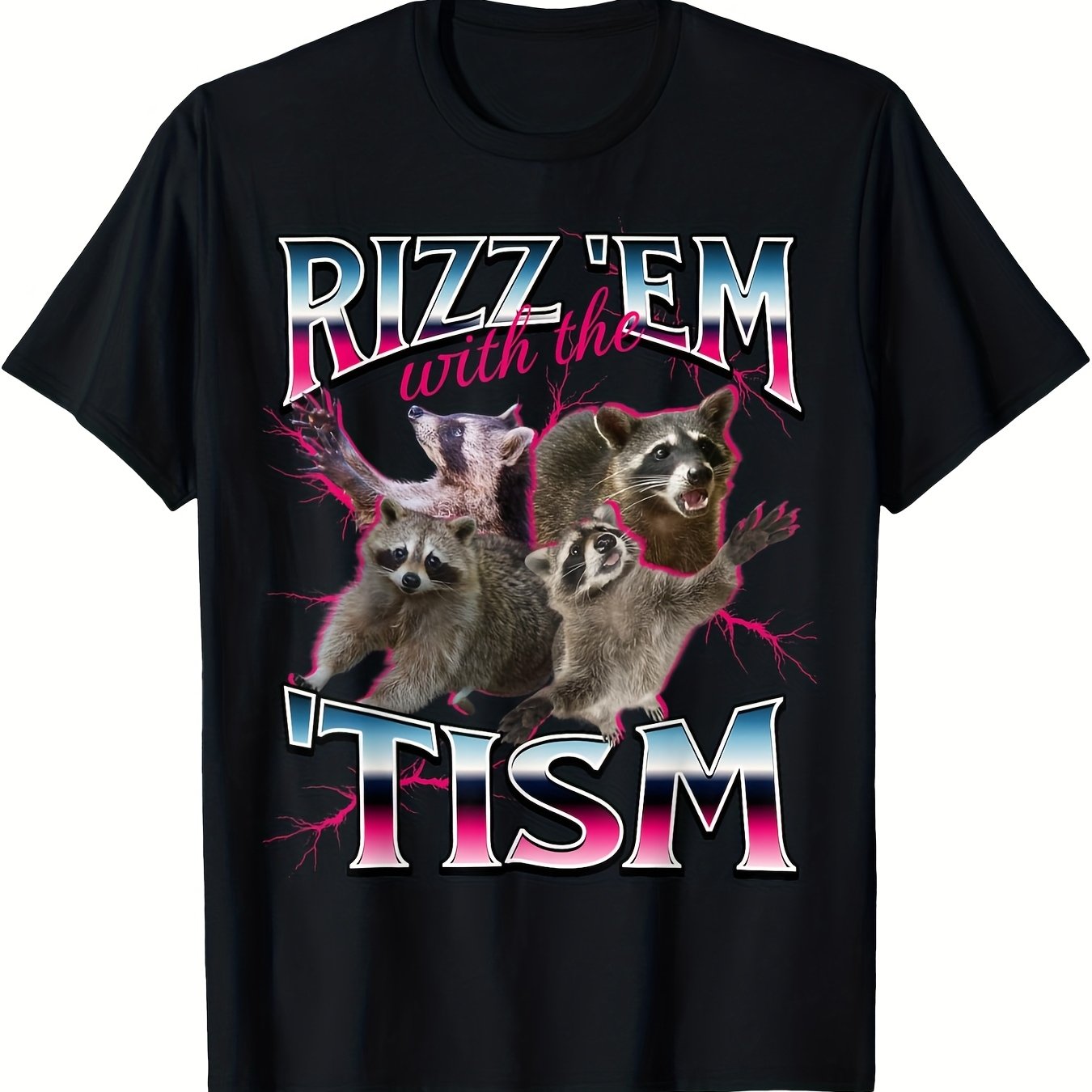 TEMU Autism Funny Rizz Em With The Meme Autistic Racoon T Shirt-unisex Holiday Gift Casual Outing 2026 New Style T-shirt 180g