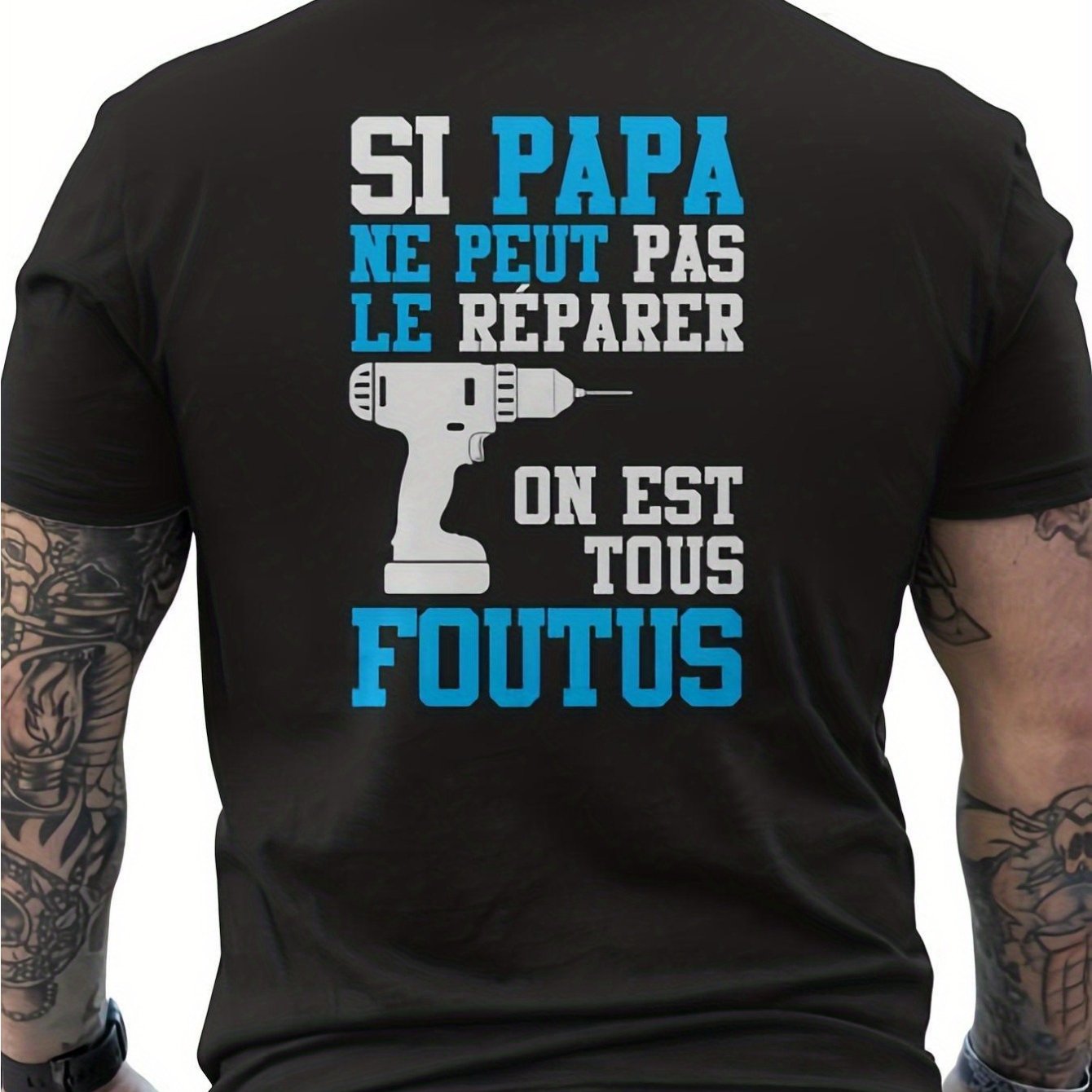 TEMU T-shirt humoristique pour homme, idéal pour les bricoleurs, avec une impression sur le dos avec 'Si papa ne peut pas le réparer' et un de