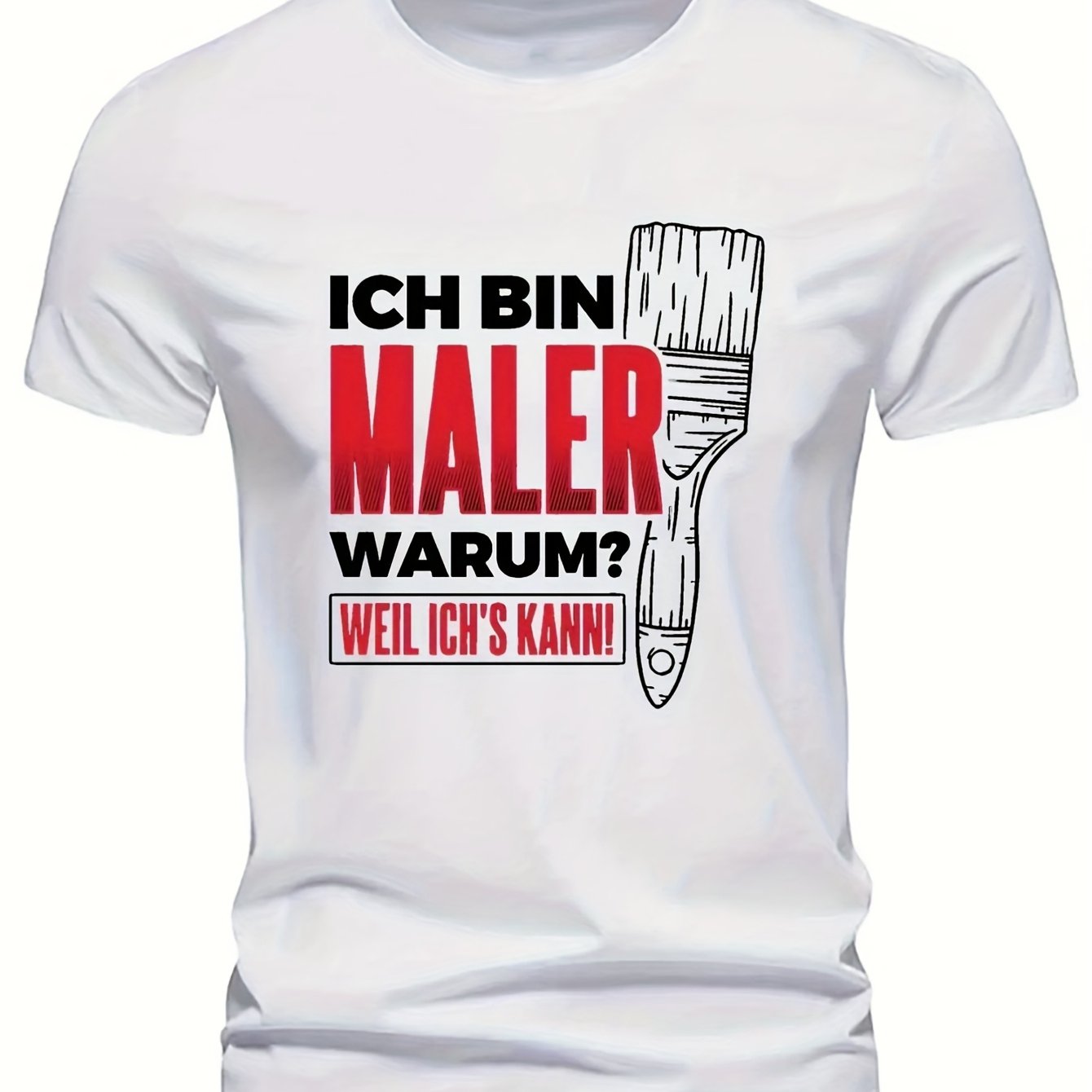 Image of Men's Black German Streetwear T-shirt I Painter Why Can Funny Print Summer Casual Crew Neck Clothing Elastic Fabric