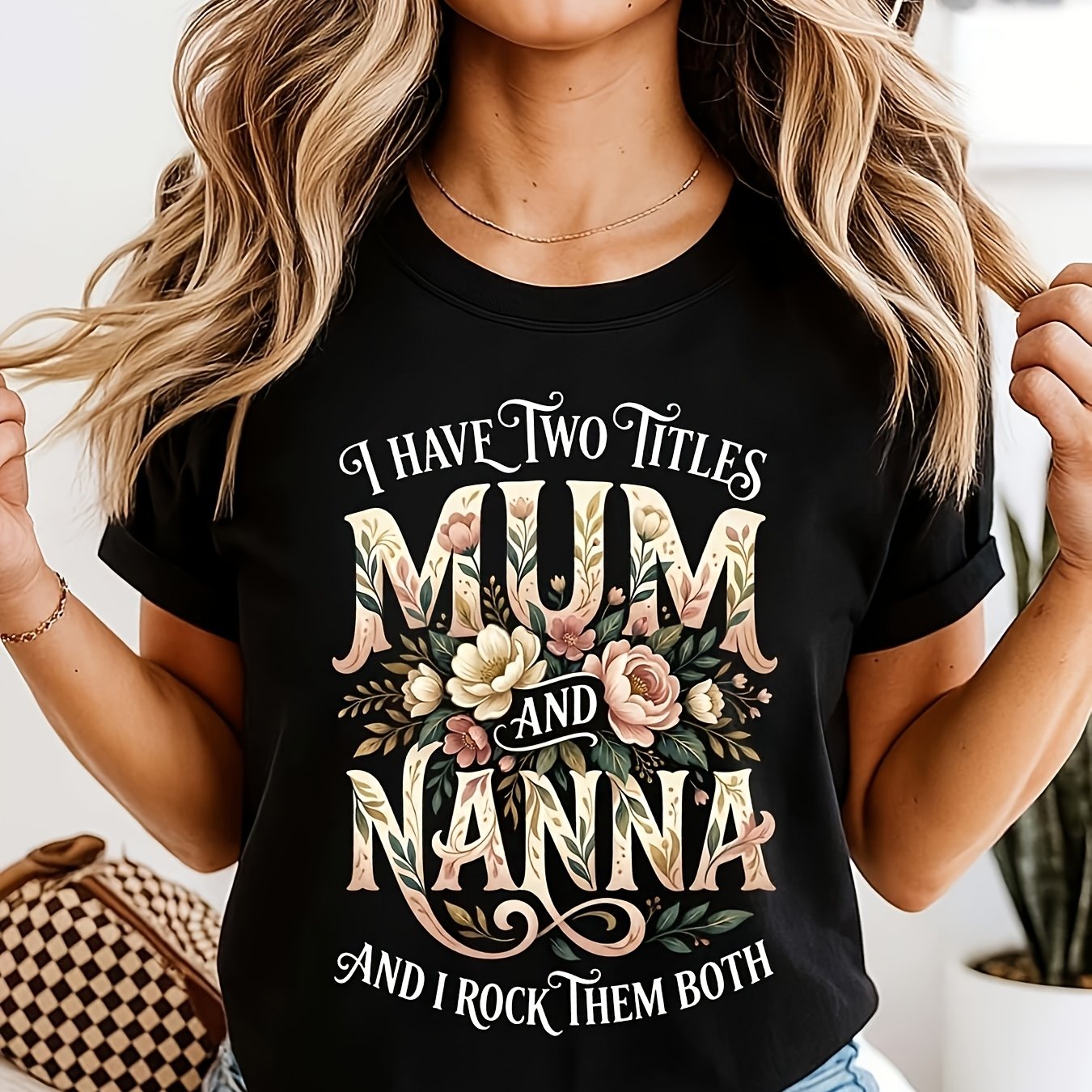 TEMU - - Pure 1pc T Nanna I Have 2 Titles Mum And Nanna Grandparent Gift Idea Women's Clothing Slightly Stretched Versatile Graphic Soft Breathable