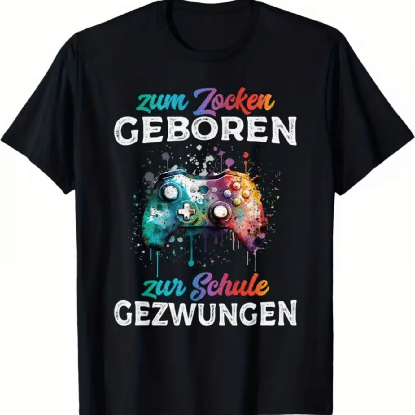 German Gamer Slogan " Forced To School" Watercolor Game Controller Graphic T-shirt