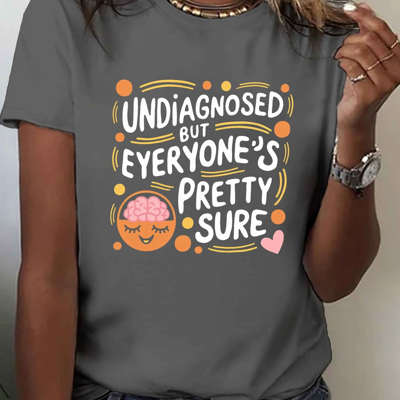 TEMU Brain Undiagnosed But Everyone S Pretty Print T-shirt, Short Sleeve Crew Neck Casual Top For Summer & Spring, Women's Clothing