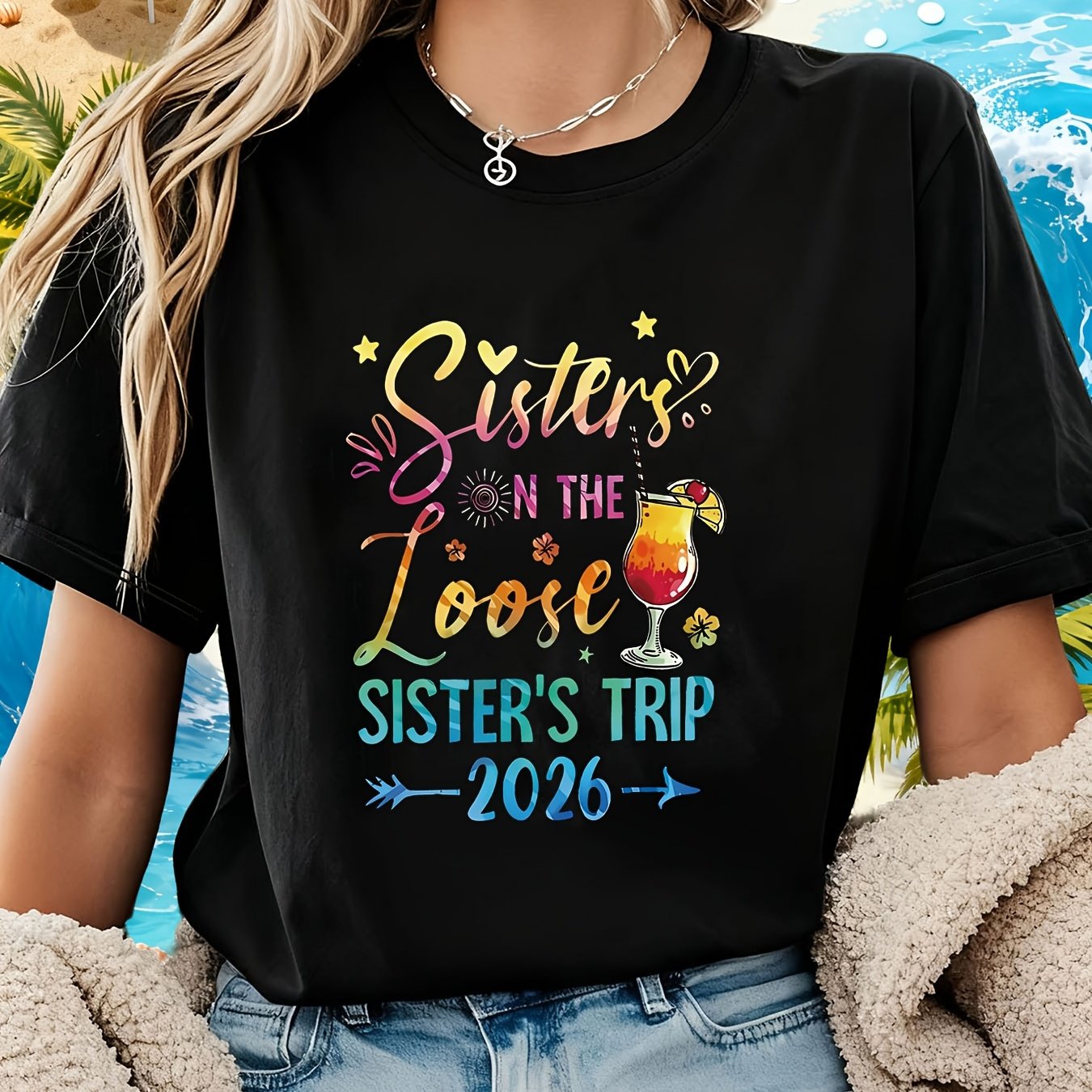 TEMU Plus Size, Sisters On The Loose Trip 2026 Cocktail Gradient Letter Print Plus Size Women's T-shirt, Short Sleeve Crew Neck Casual Top For Summer