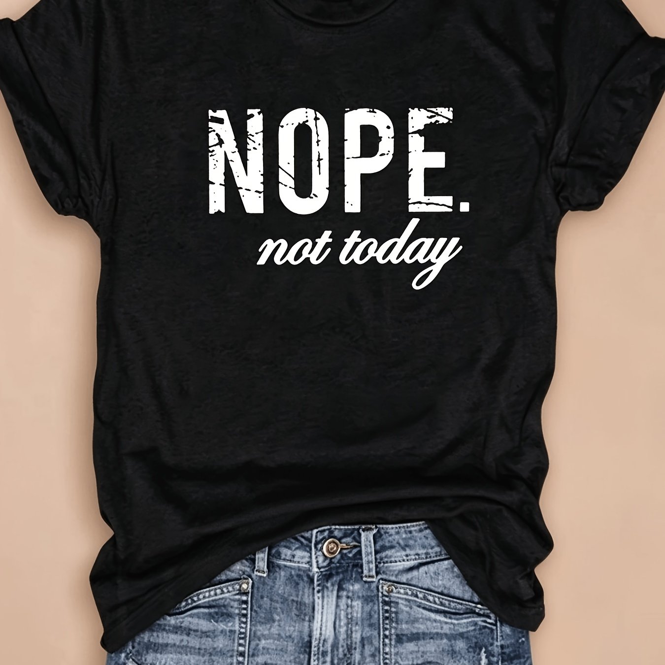 TEMU Women's And Couples High- T-shirt - Soft Breathable Round Neck Tee With "nope. Not Today" Slogan - Casual Streetwear For Daily Wear, Gifts -