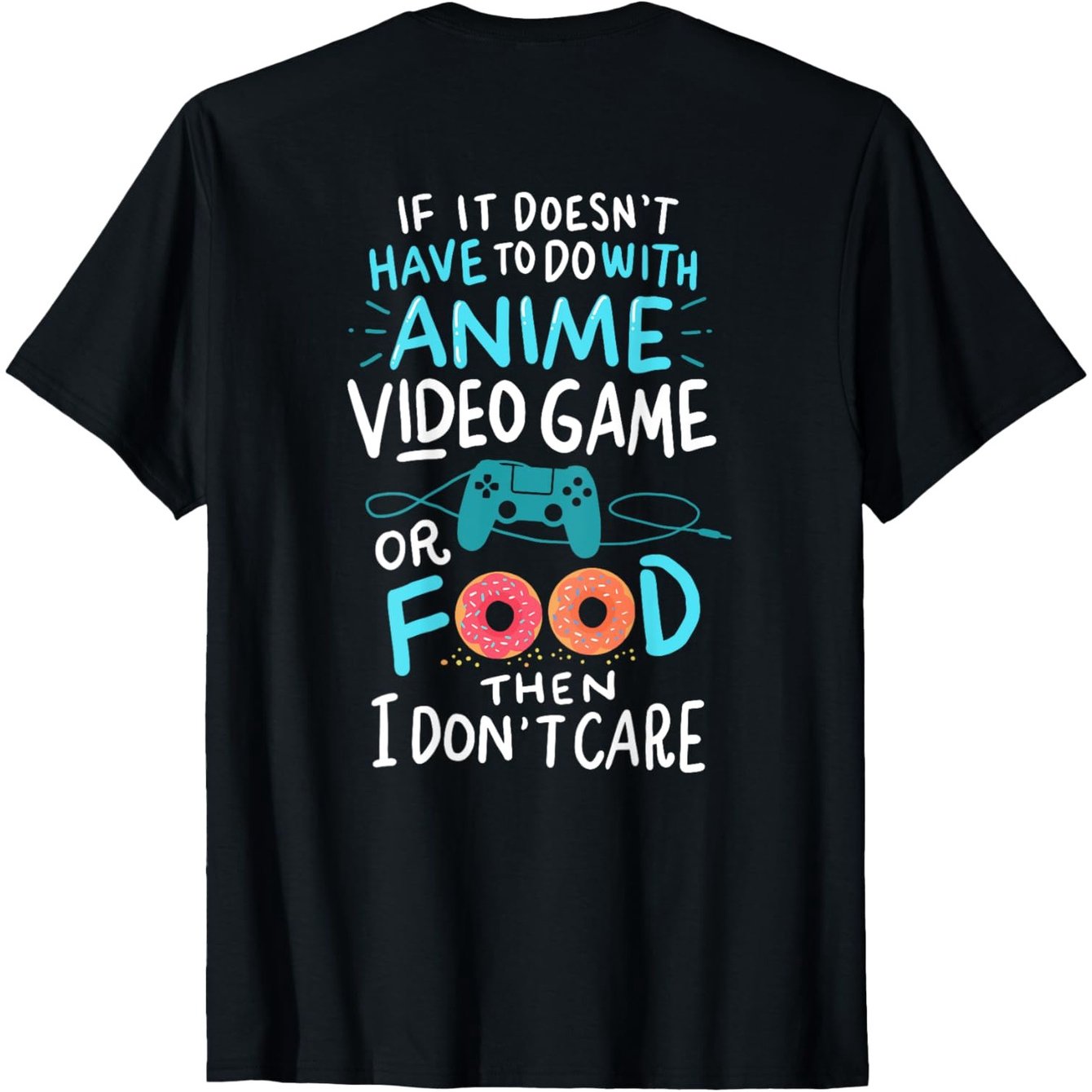 TEMU Funny Anime Video Games Or Food - Who Love Anime Fans! T-shirt