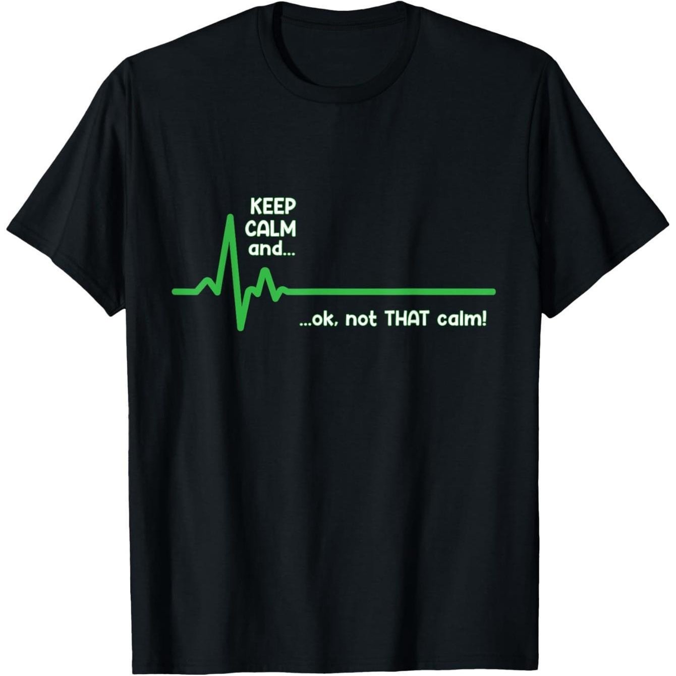 Funny Medical Ecg Heart Monitor T-shirt - & Ok Not That Calm! Ecg Rhythm Design, Heavyweight 200g Cotton Tee For (s-xxxl) - Doctor Nurse Gift, Cpr Training Apparel, Casual Short Sleeve Shirt