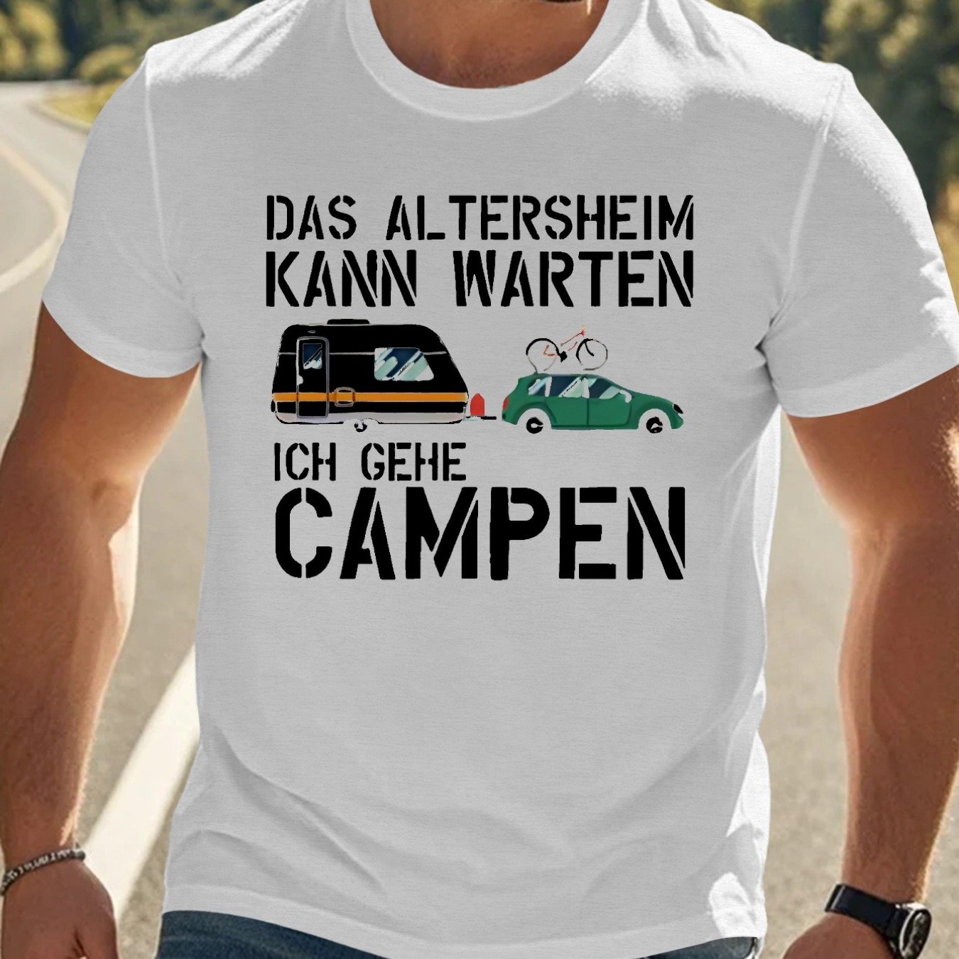 Plus Size Men's T-shirt- The Nursing Home Can Wait German Camping Quote, Casual Short Sleeve Crew Neck, Lightweight Summer Tee With Vintage Car & Design, Plus Size
